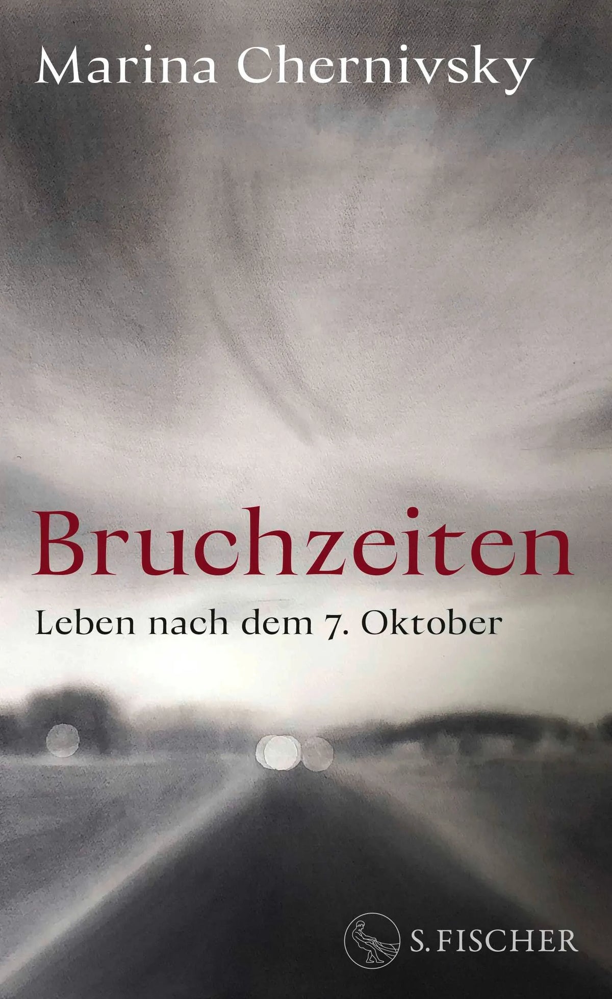 Cover: Bruchzeiten (Hardcover) von Marina Chernivsky
