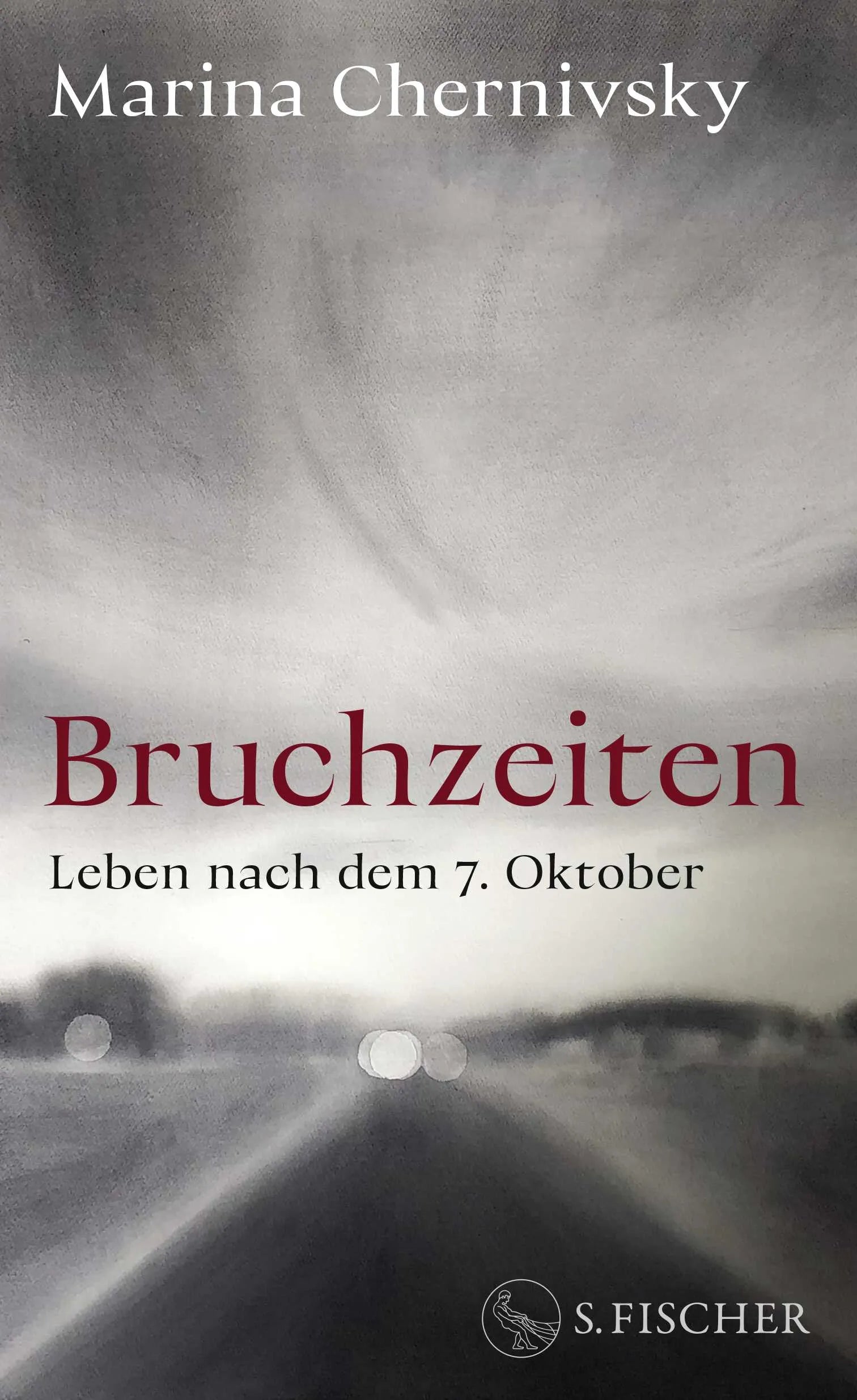Buchcover von 'Bruchzeiten' - Gebundene Ausgabe von Marina Chernivsky