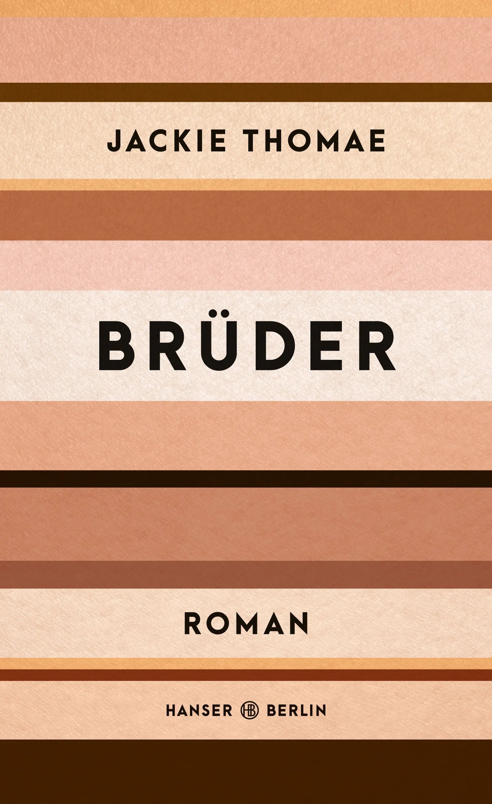 Buchcover von 'Brüder' - Gebundene Ausgabe von Jackie Thomae