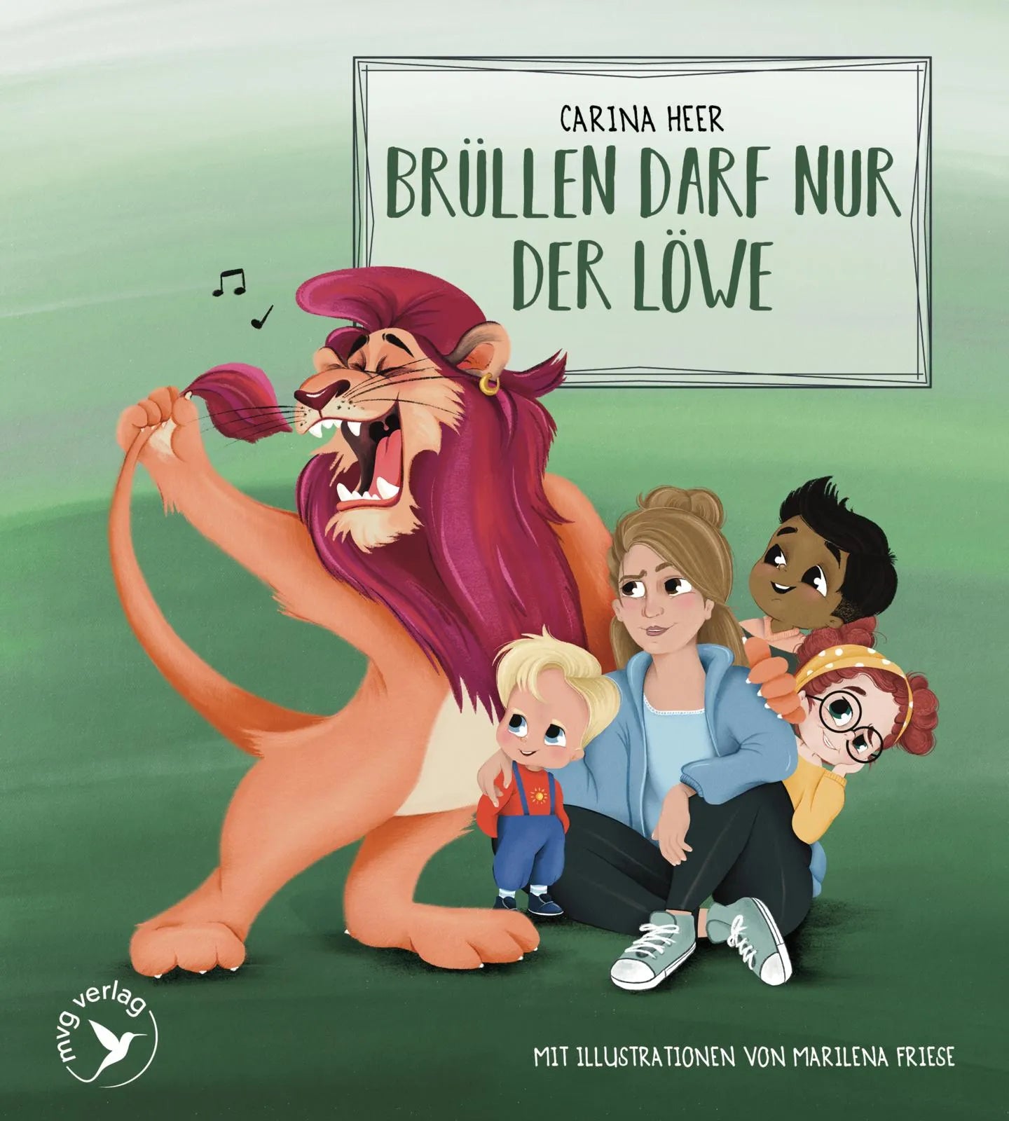 Cover: Brüllen darf nur der Löwe – Pappbilderbuch (Hardcover) von Carina Heer