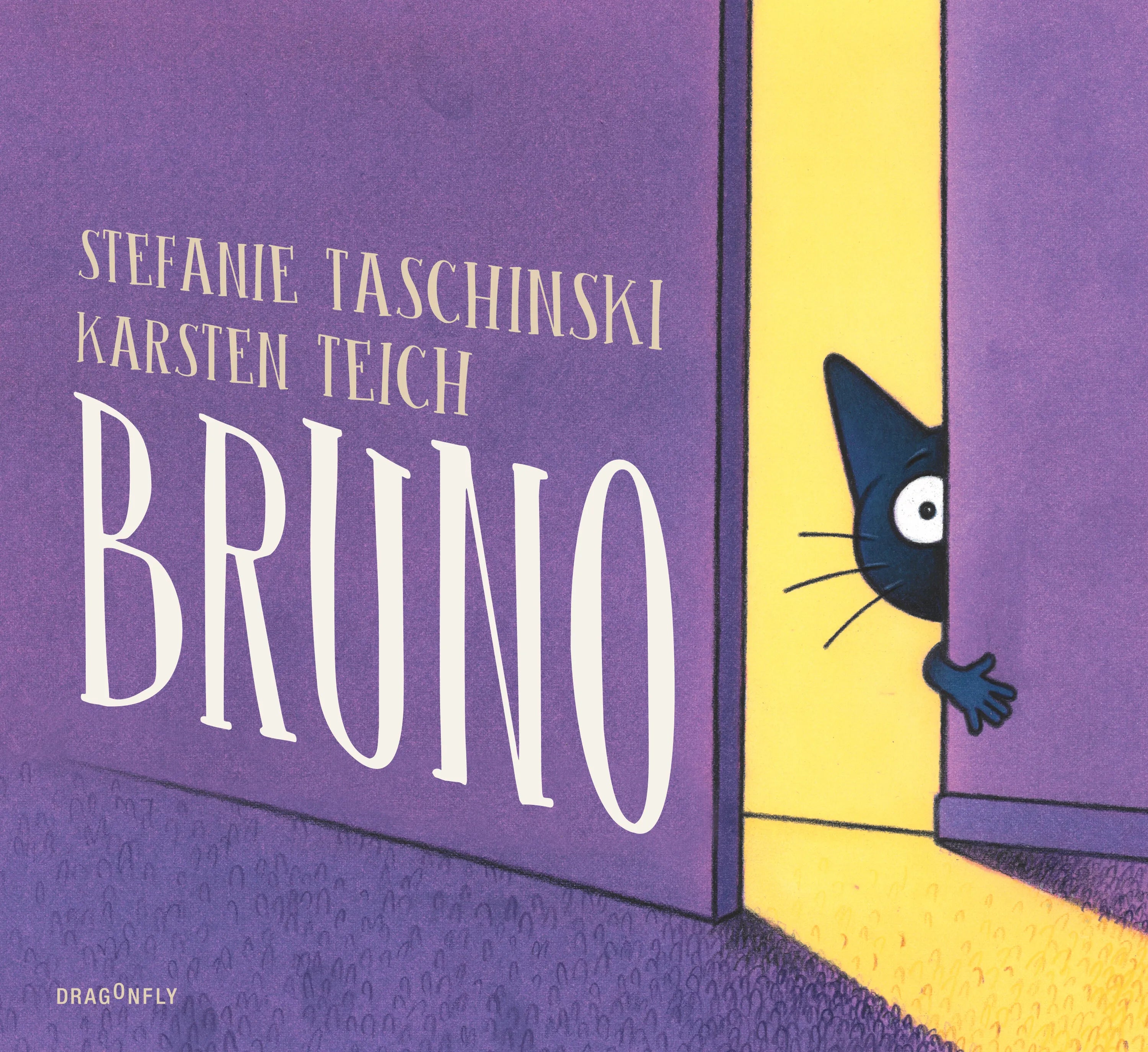 Buchcover von 'Bruno' - Gebundene Ausgabe von Stefanie Taschinski