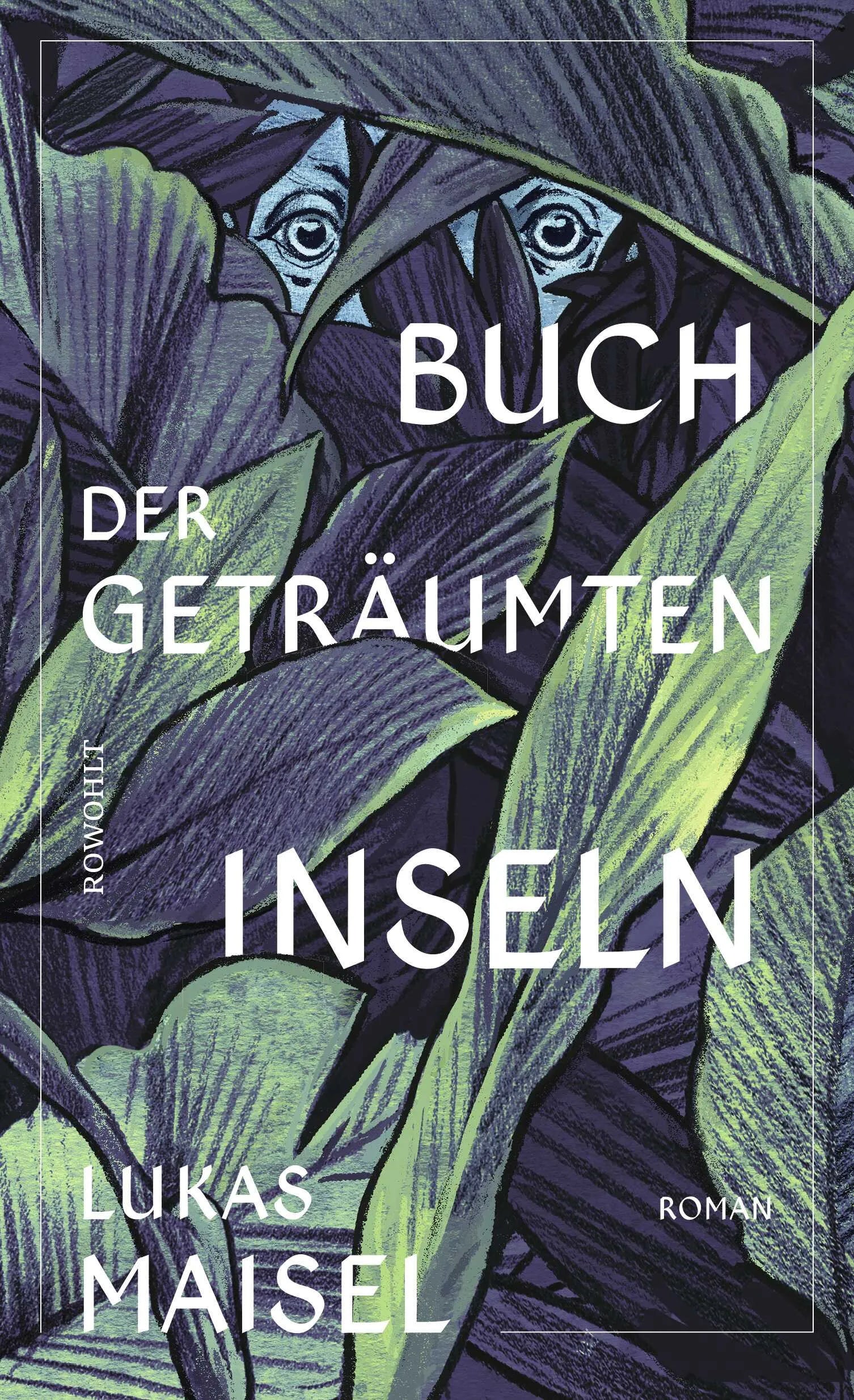 Buchcover von 'Buch der geträumten Inseln' - Gebundene Ausgabe von Lukas Maisel