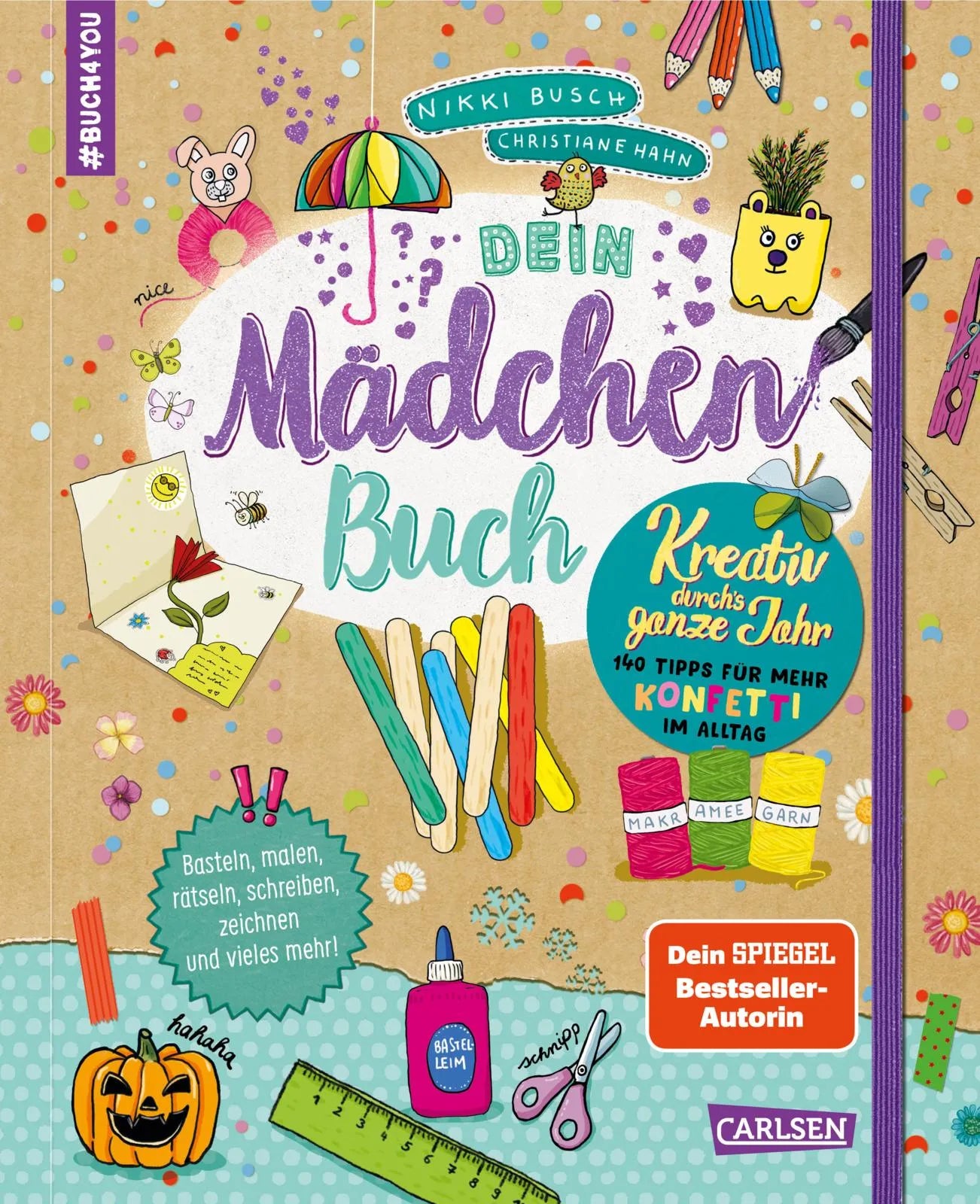 Buchcover von '#buch4you: Dein Mädchenbuch: Kreativ durch's ganze Jahr' - Taschenbuch von Nikki Busch