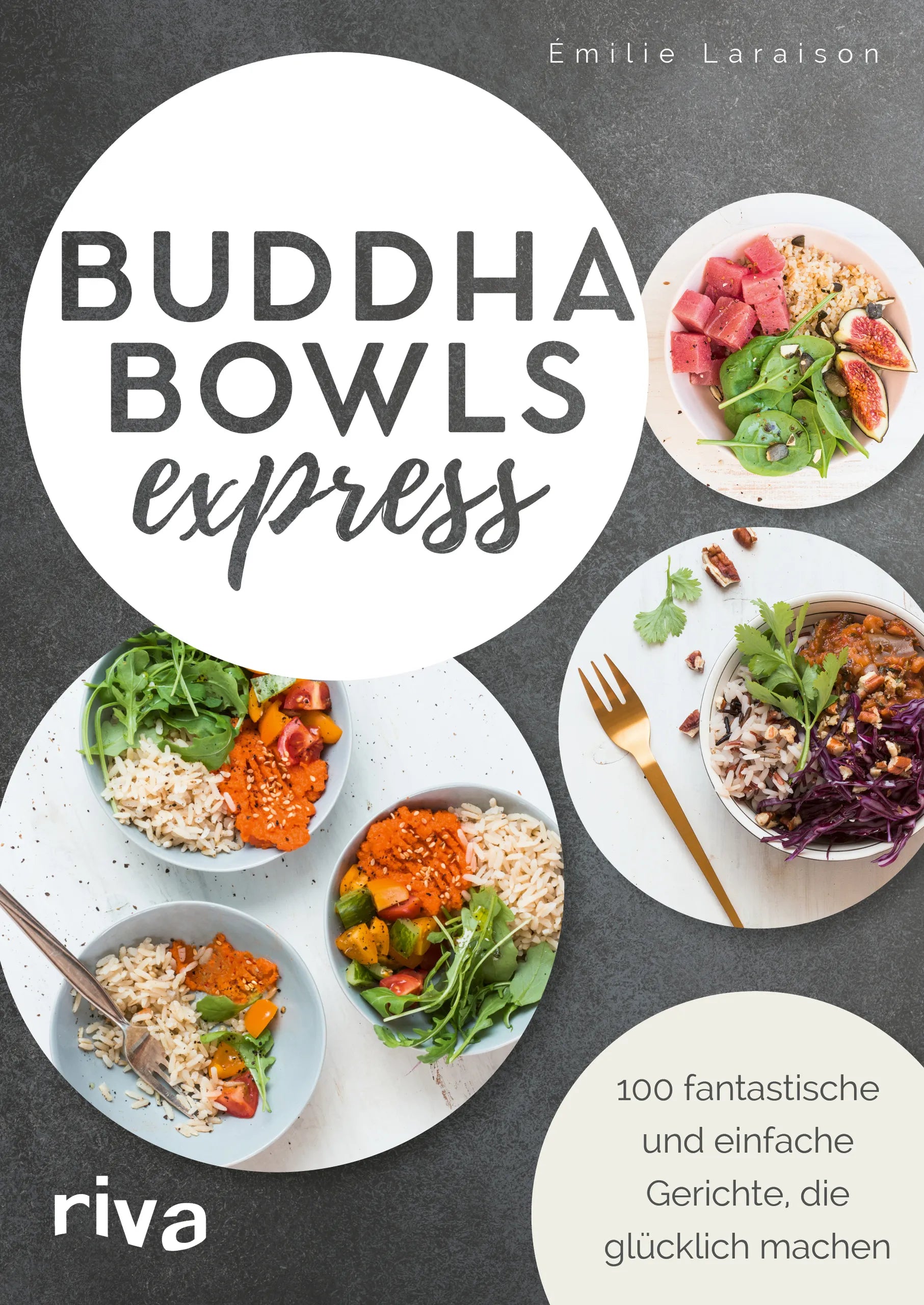 Buchcover von 'Buddha Bowls express' - Taschenbuch von Émilie Laraison
