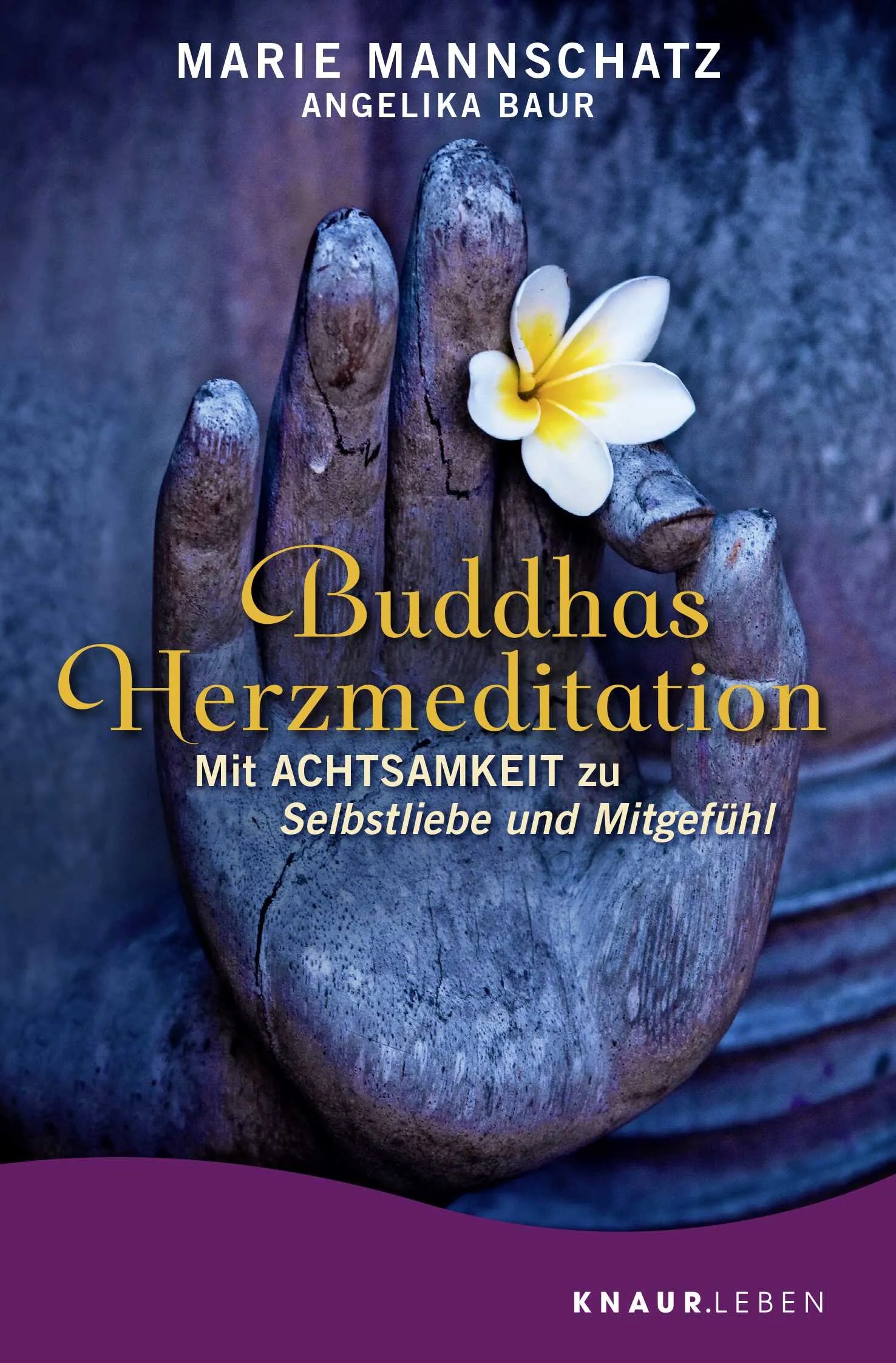 Buchcover von 'Buddhas Herzmeditation' - Taschenbuch von Marie Mannschatz