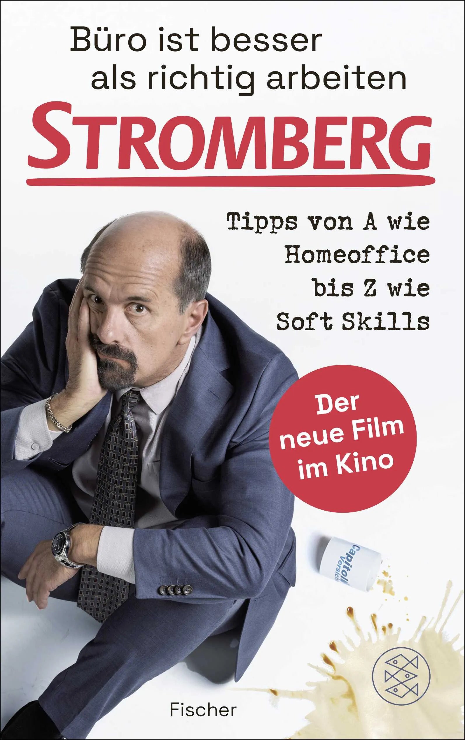 Buchcover von 'Büro ist besser als richtig arbeiten. STROMBERG' - Paperback von Ralf Husmann