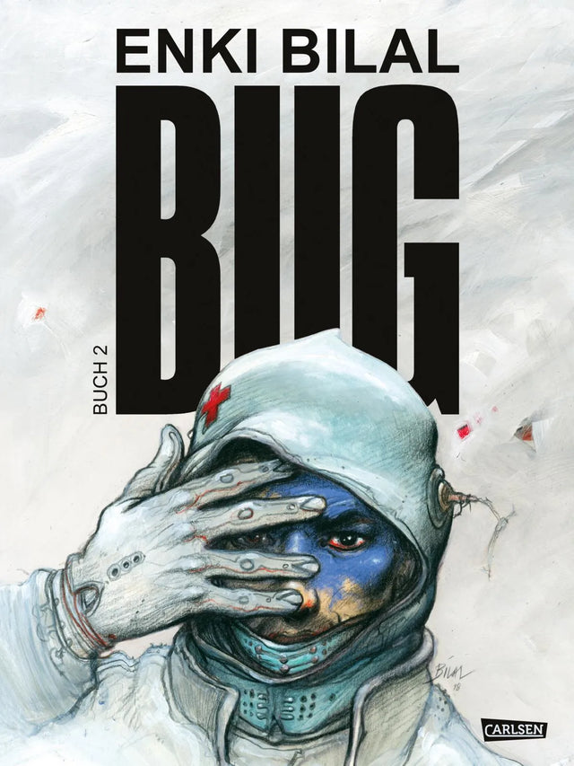 Buchcover von 'BUG 2' - Gebundene Ausgabe von Enki Bilal