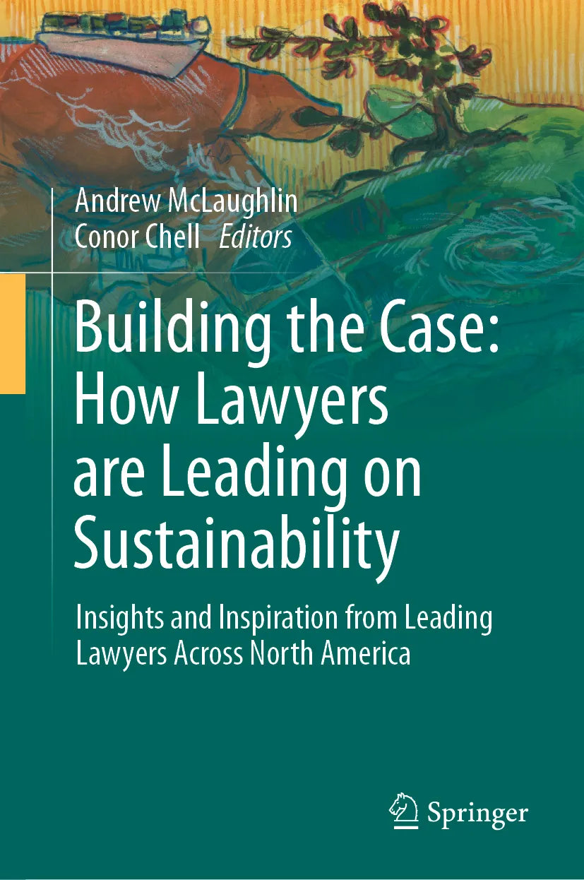 Cover: Building the Case: How Lawyers are Leading on Sustainability (E-Book)