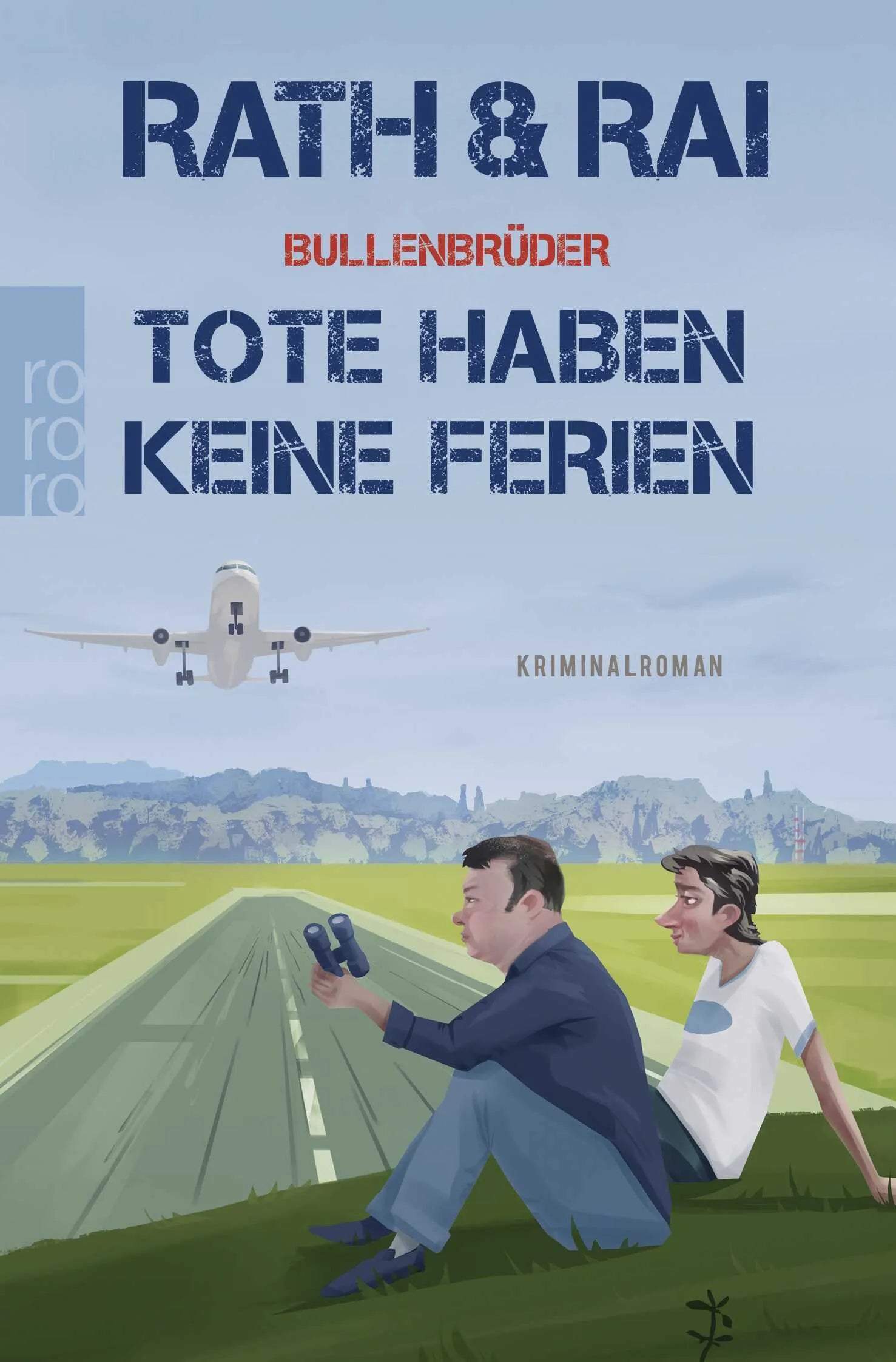 Buchcover von 'Bullenbrüder: Tote haben keine Ferien' - Taschenbuch von Hans Rath