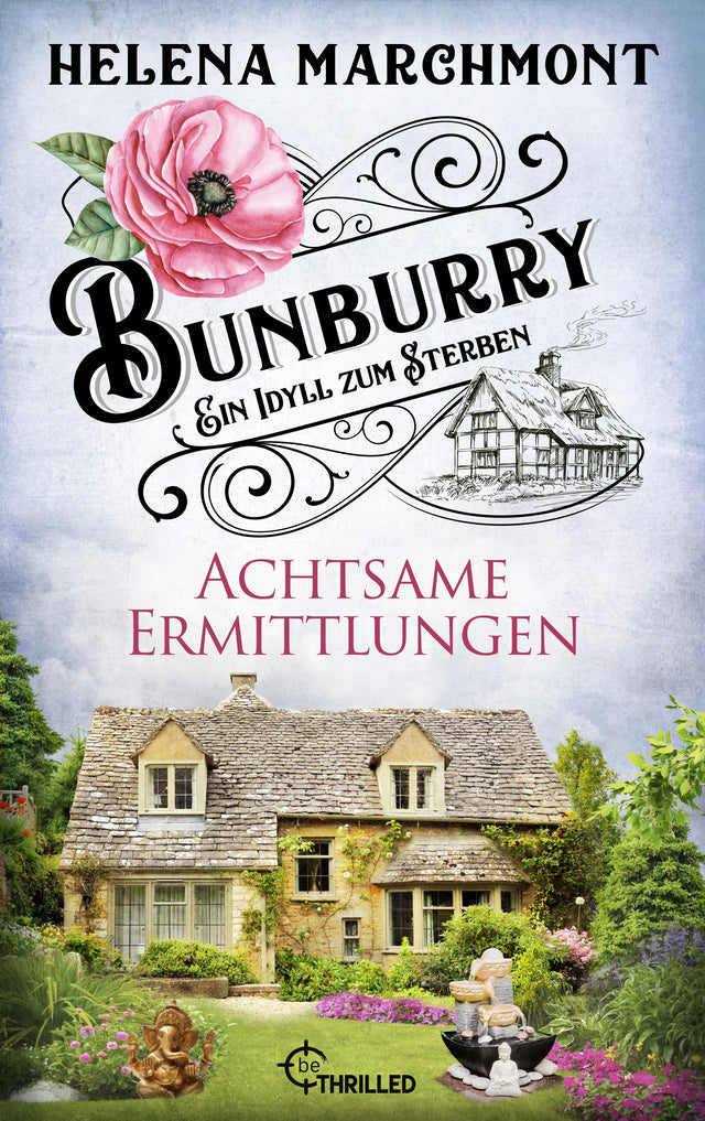 Cover: Bunburry - Achtsame Ermittlungen (E-Book) von Helena Marchmont