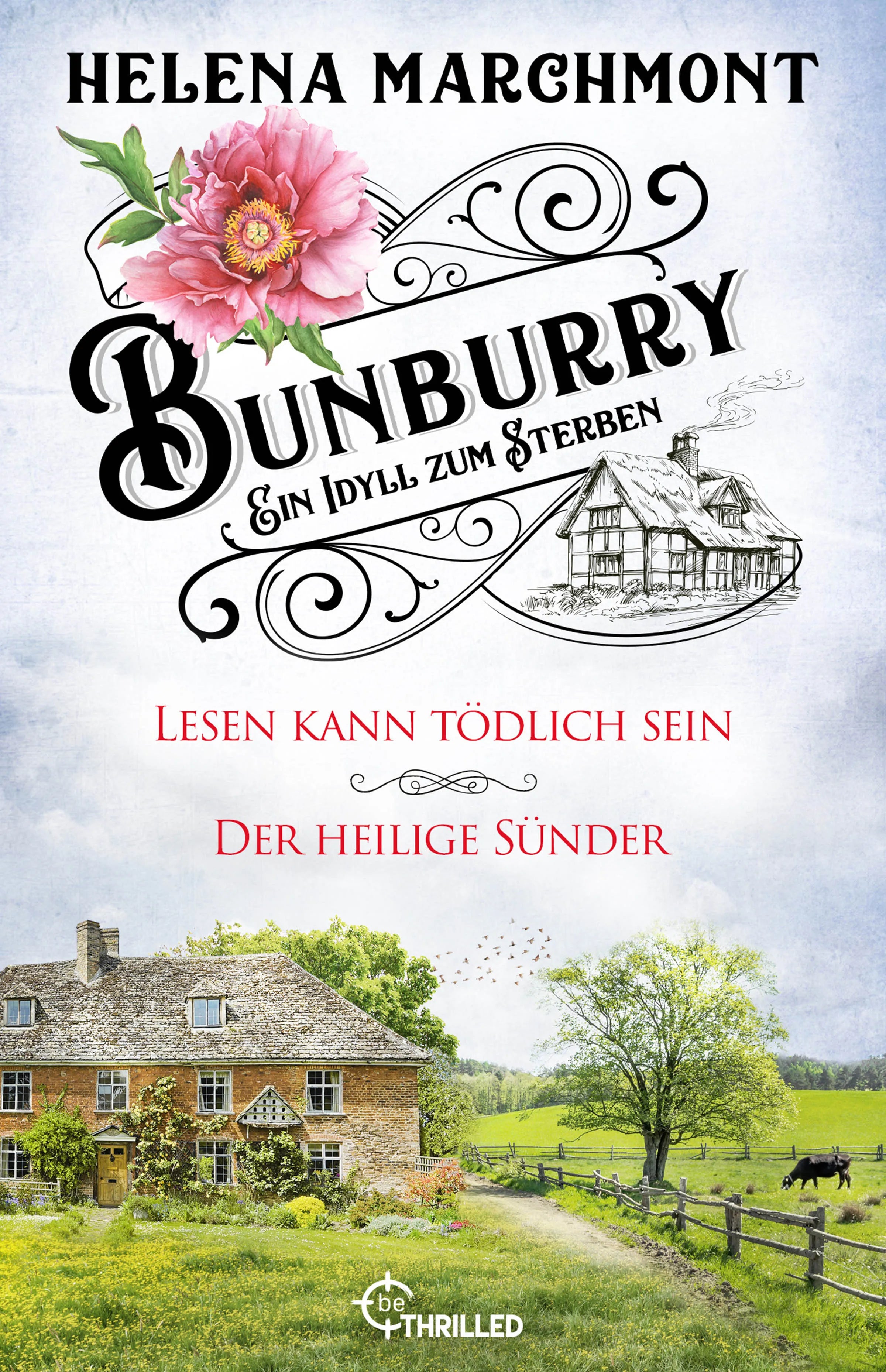 Buchcover von 'Bunburry - Ein Idyll zum Sterben' - Taschenbuch von Helena Marchmont