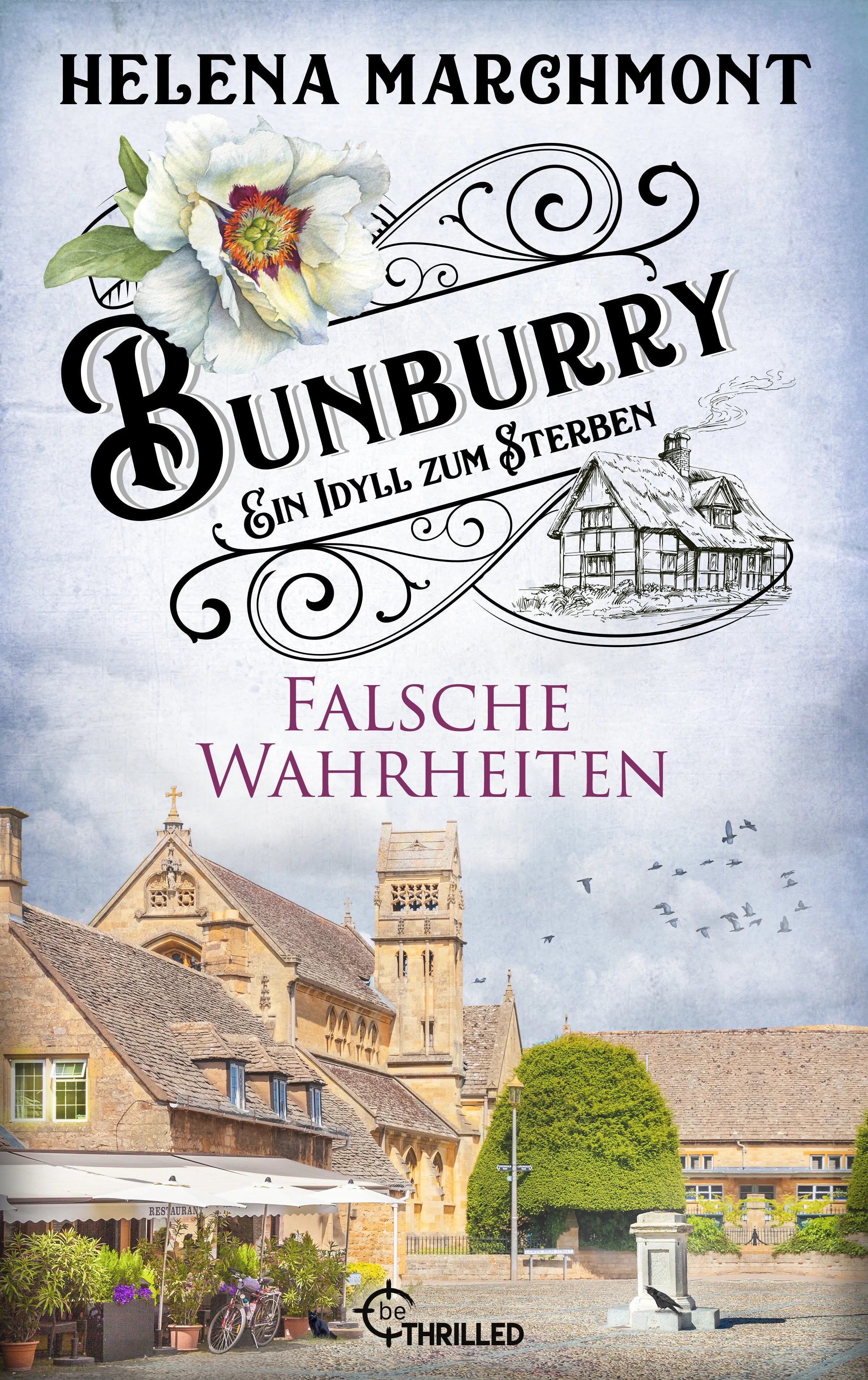 Cover: Bunburry - Falsche Wahrheiten (E-Book) von Helena Marchmont