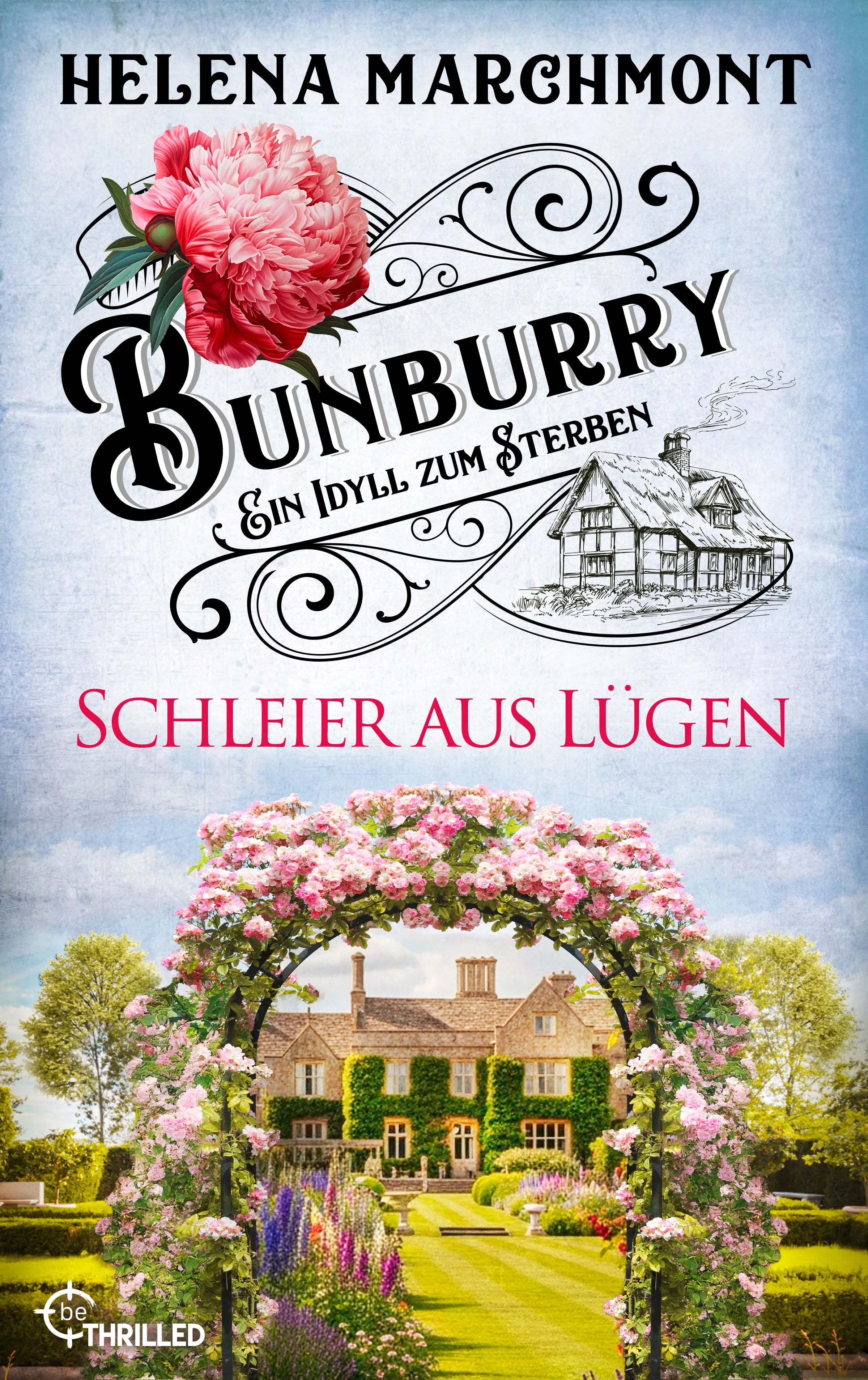 Cover: Bunburry - Schleier aus Lügen (E-Book) von Helena Marchmont