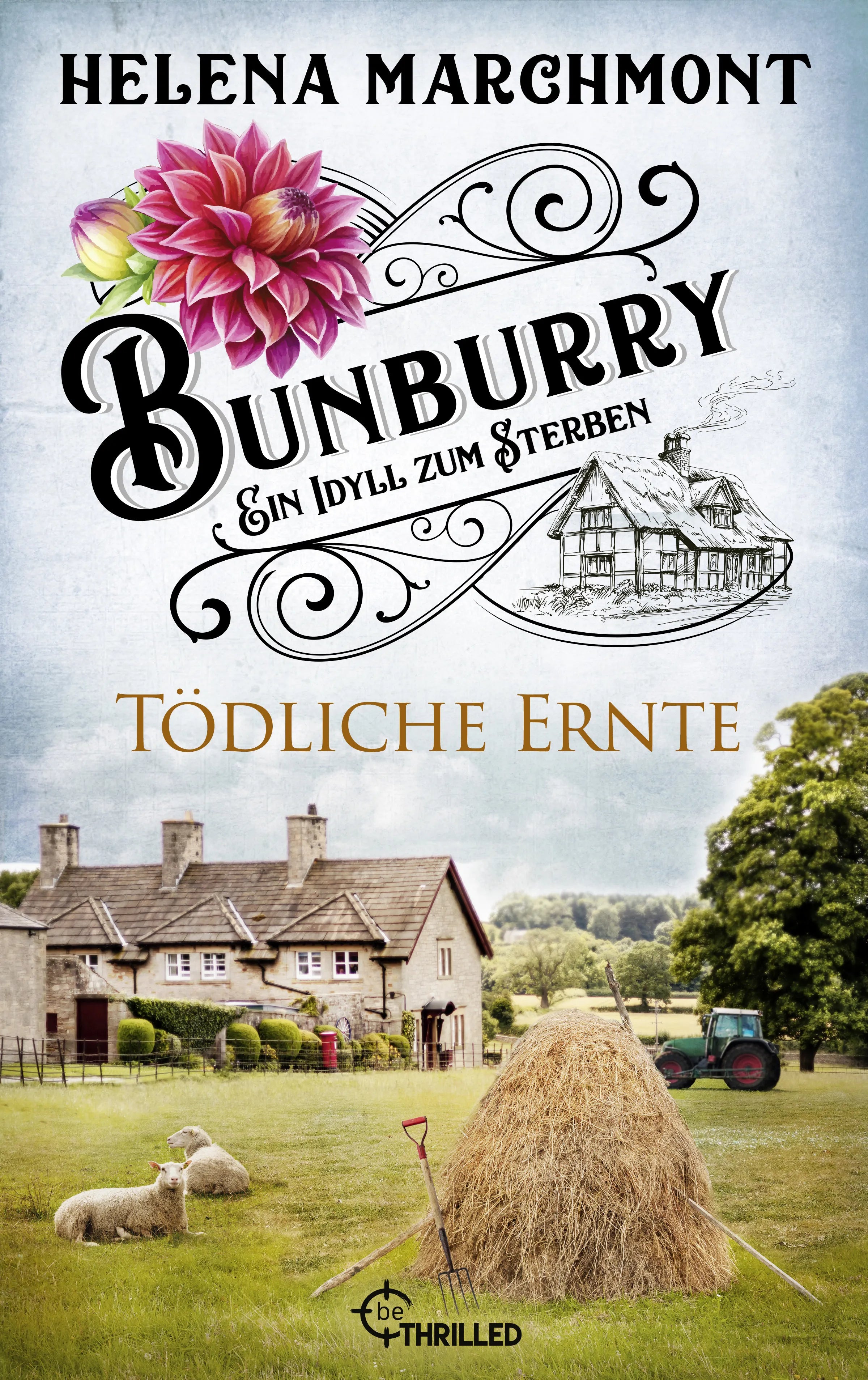 Cover: Bunburry - Tödliche Ernte (E-Book) von Helena Marchmont