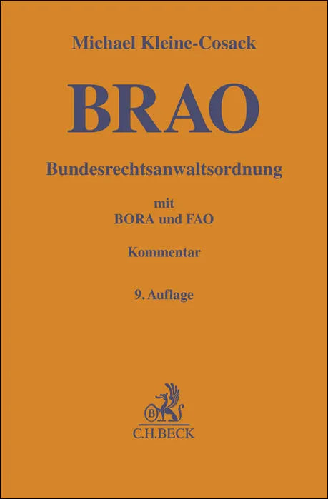 Buchcover von 'Bundesrechtsanwaltsordnung. BRAO' - Gebundene Ausgabe von Michael Kleine-Cosack