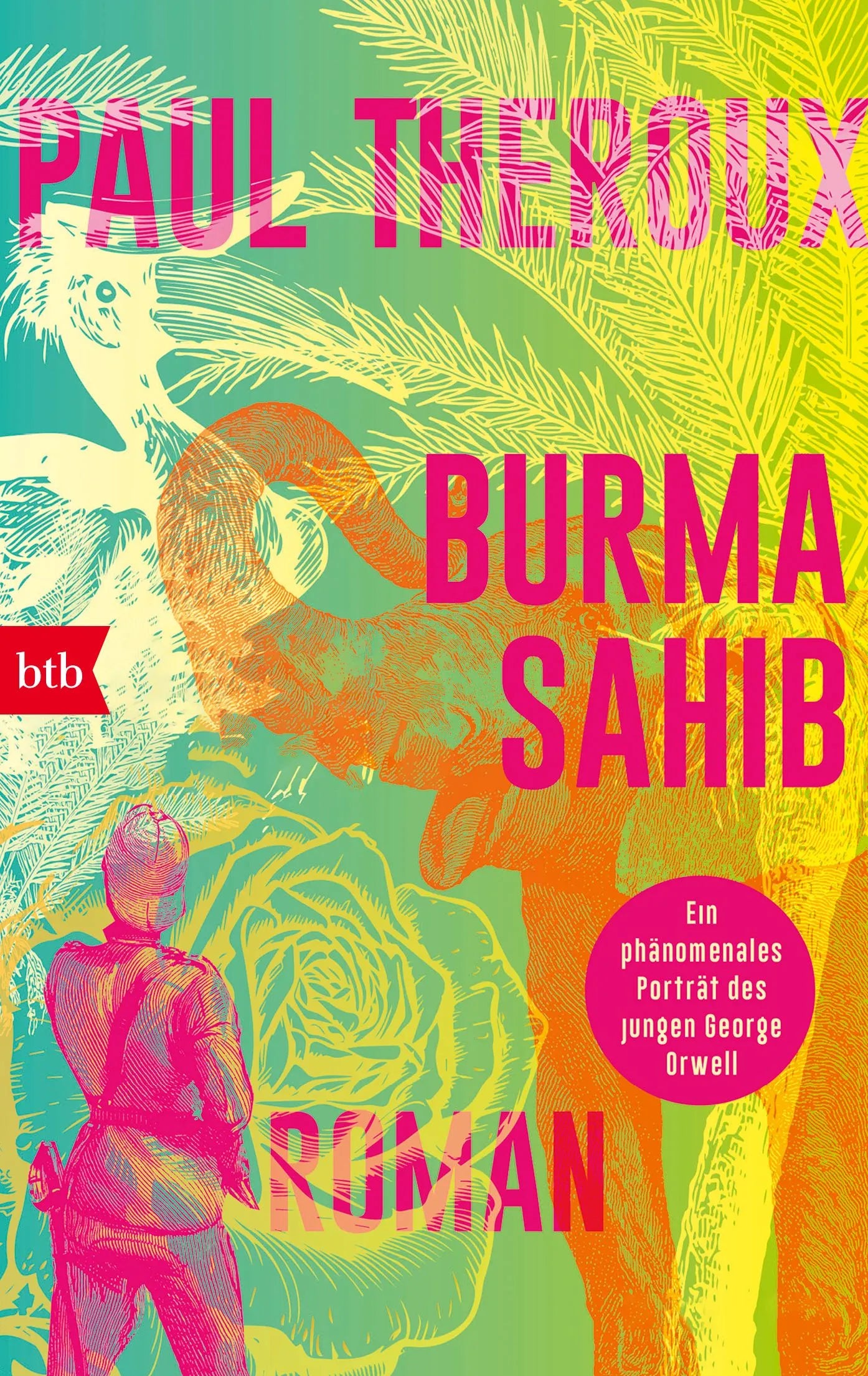 Cover: Burma Sahib (Taschenbuch) von Paul Theroux