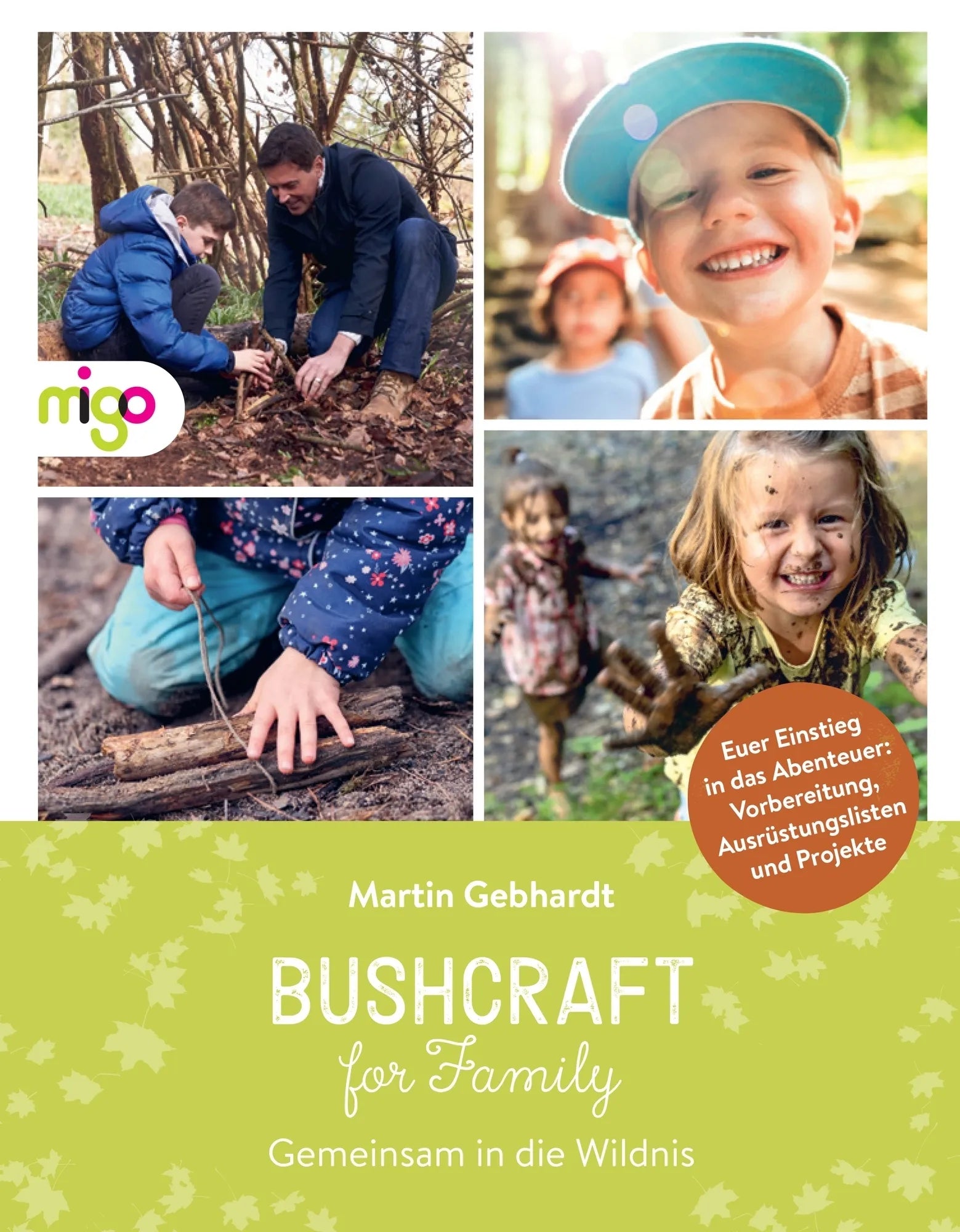 Cover: Bushcraft for Family (Taschenbuch) von Martin Gebhardt