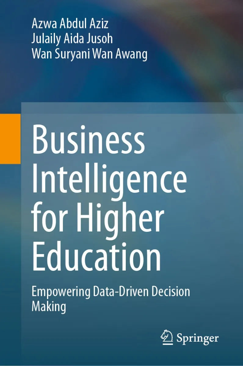 Cover: Business Intelligence for Higher Education (E-Book) von Azwa Abdul Aziz