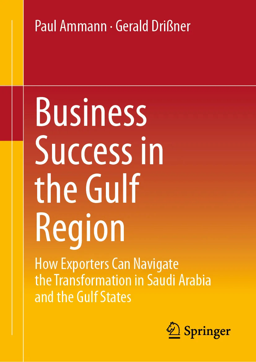 Cover: Business Success in the Gulf Region (E-Book) von Paul Ammann