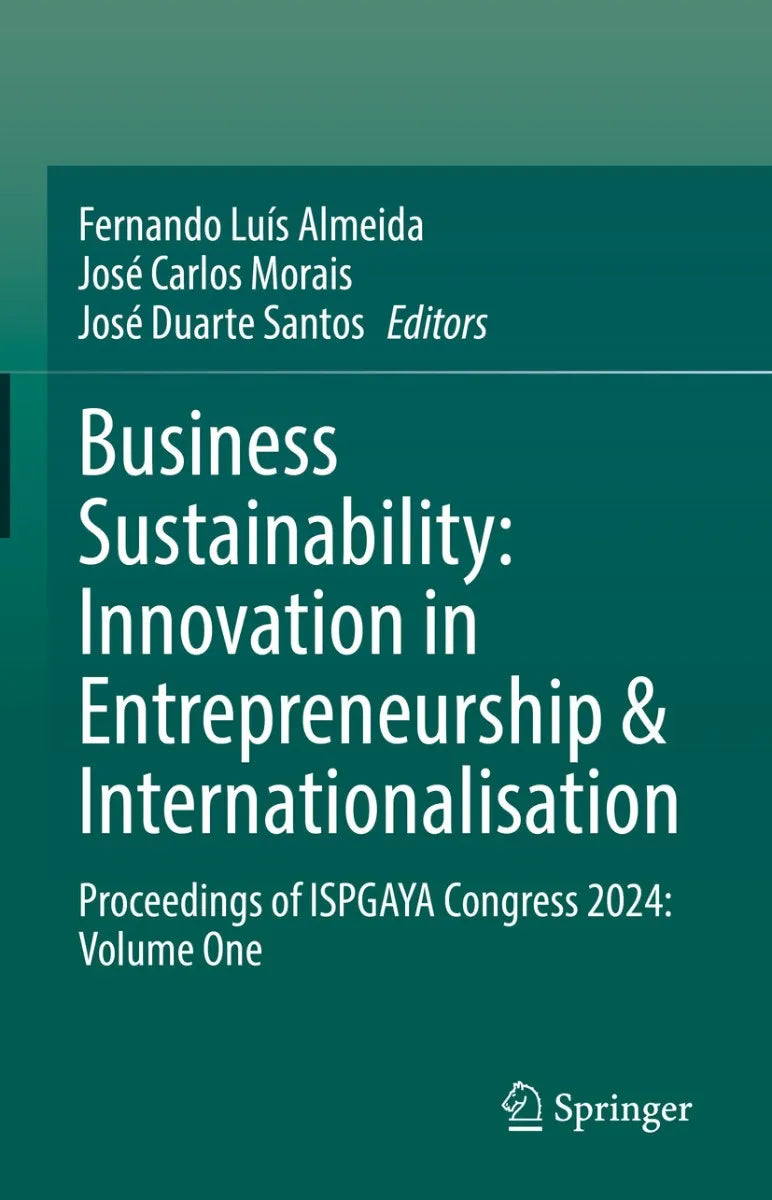 Cover: Business Sustainability: Innovation in Entrepreneurship & Internationalisation (E-Book) von Fernando Luís Almeida
