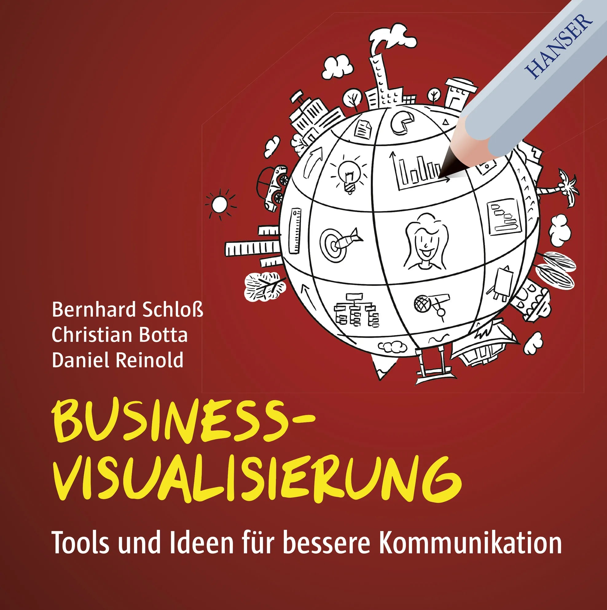 Cover: Business-Visualisierung (E-Book) von Bernhard Schloß