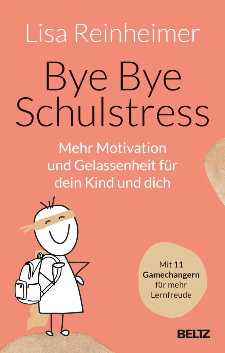 Cover: Bye Bye Schulstress (E-Book) von Lisa Reinheimer