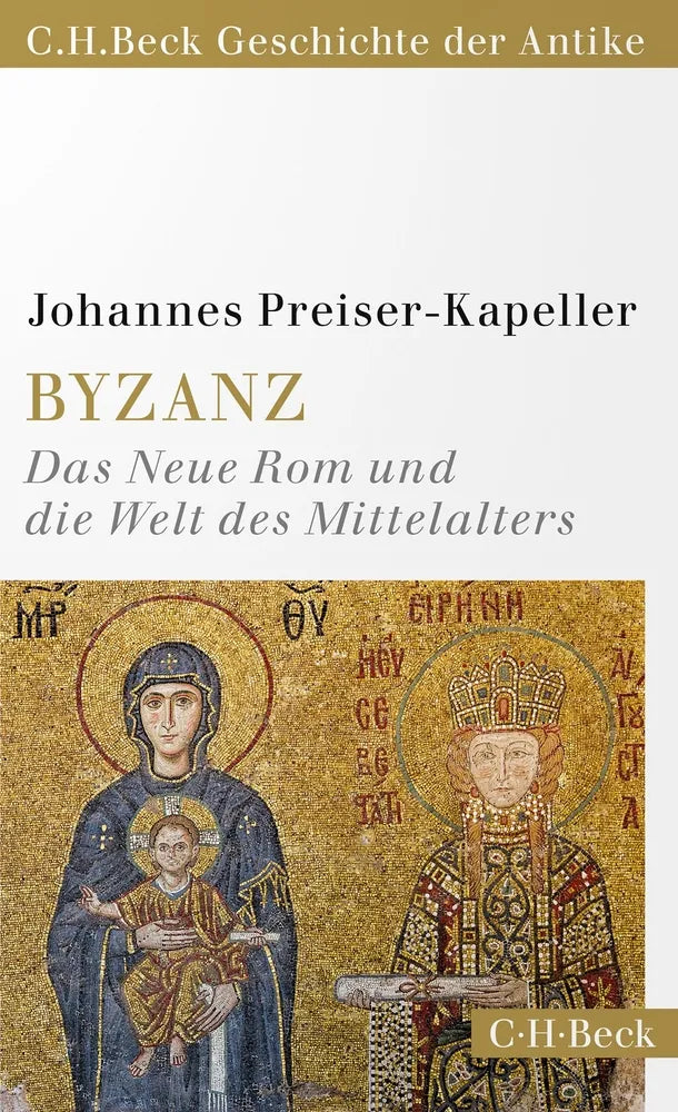 Cover: Byzanz (E-Book) von Johannes Preiser-Kapeller