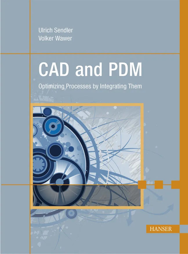 Buchcover von 'CAD and PDM' - Gebundene Ausgabe von Ulrich Sendler