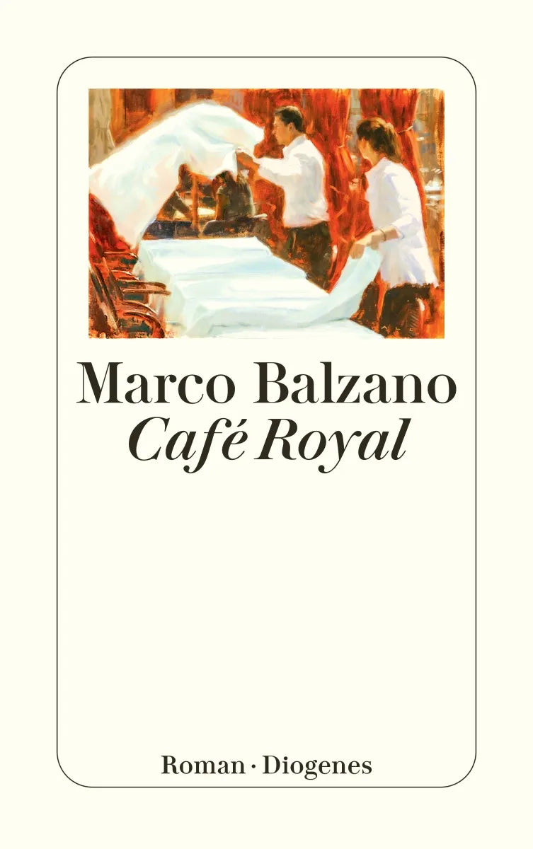 Buchcover von 'Café Royal' - Taschenbuch von Marco Balzano