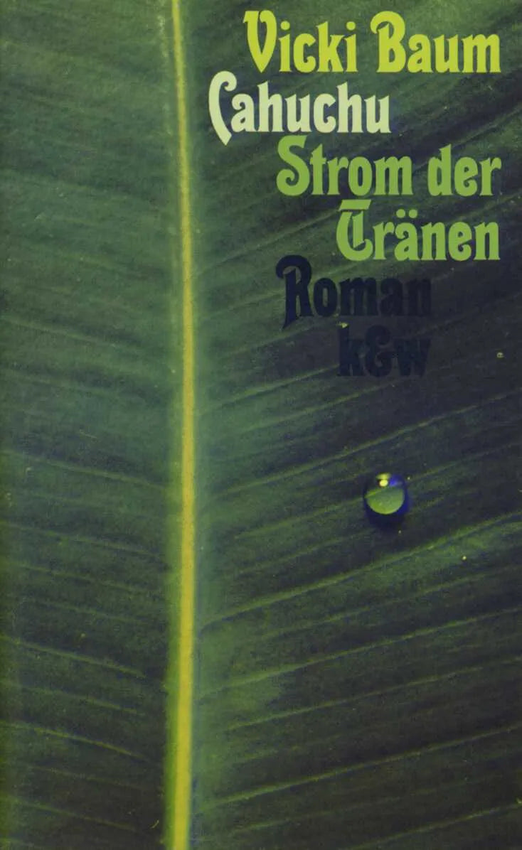 Buchcover von 'Cahuchu' - Gebundene Ausgabe von Vicki Baum