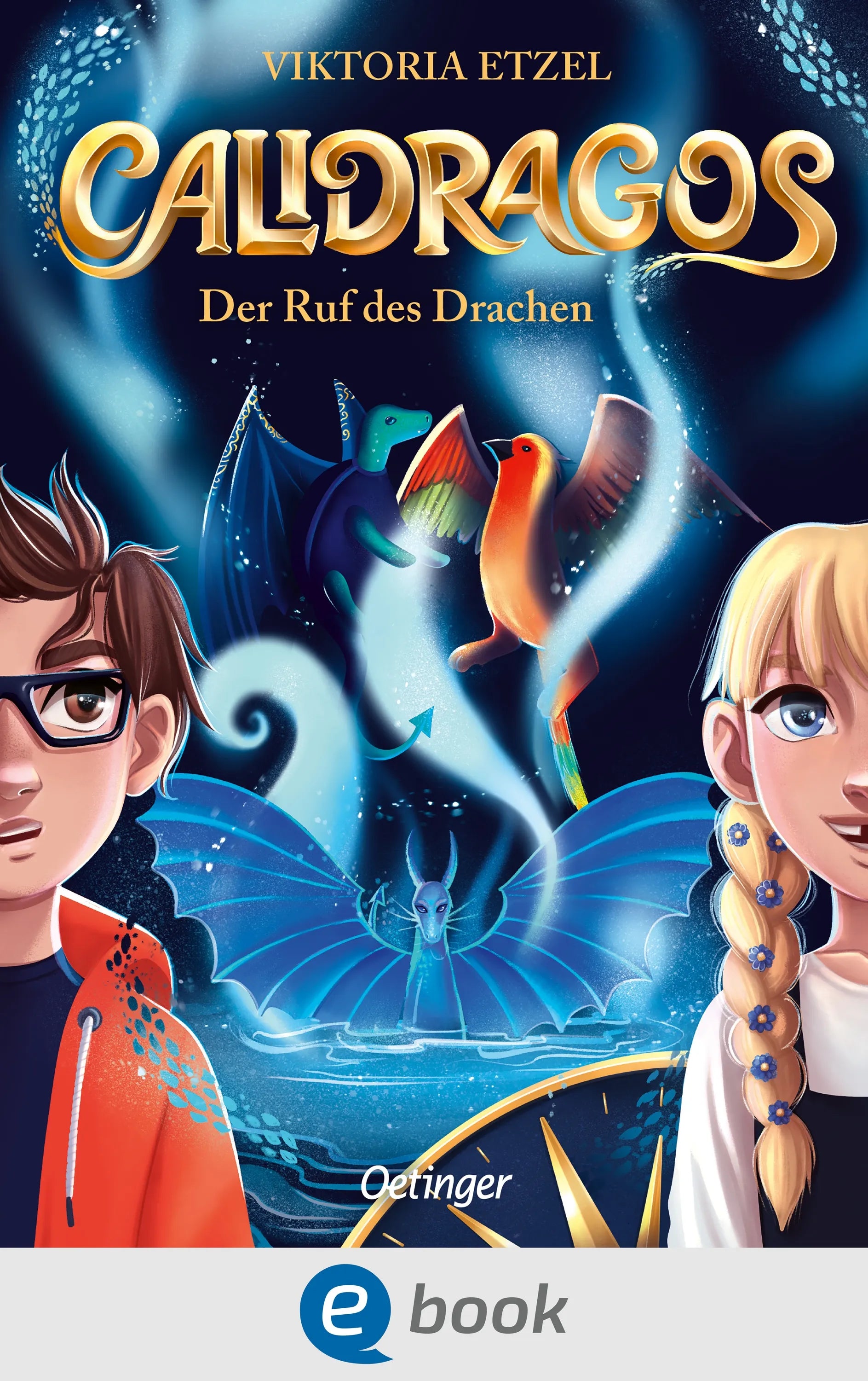 Cover: Calidragos 1. Der Ruf des Drachen (E-Book) von Viktoria Etzel