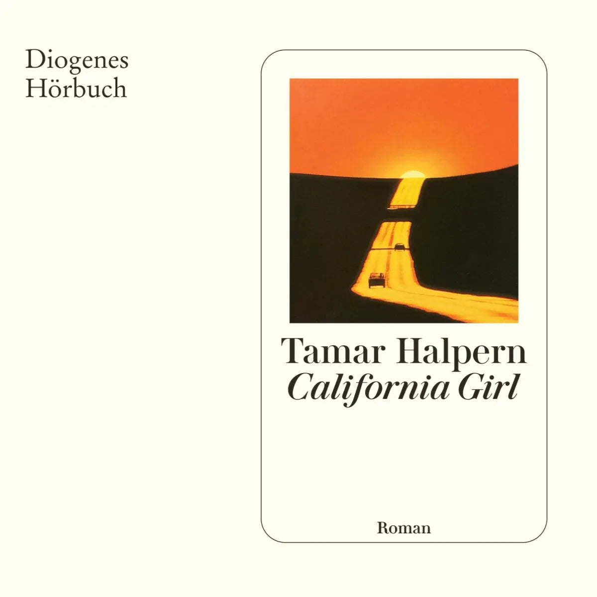 Cover: California Girl (Hörbuch Download) von Tamar Halpern