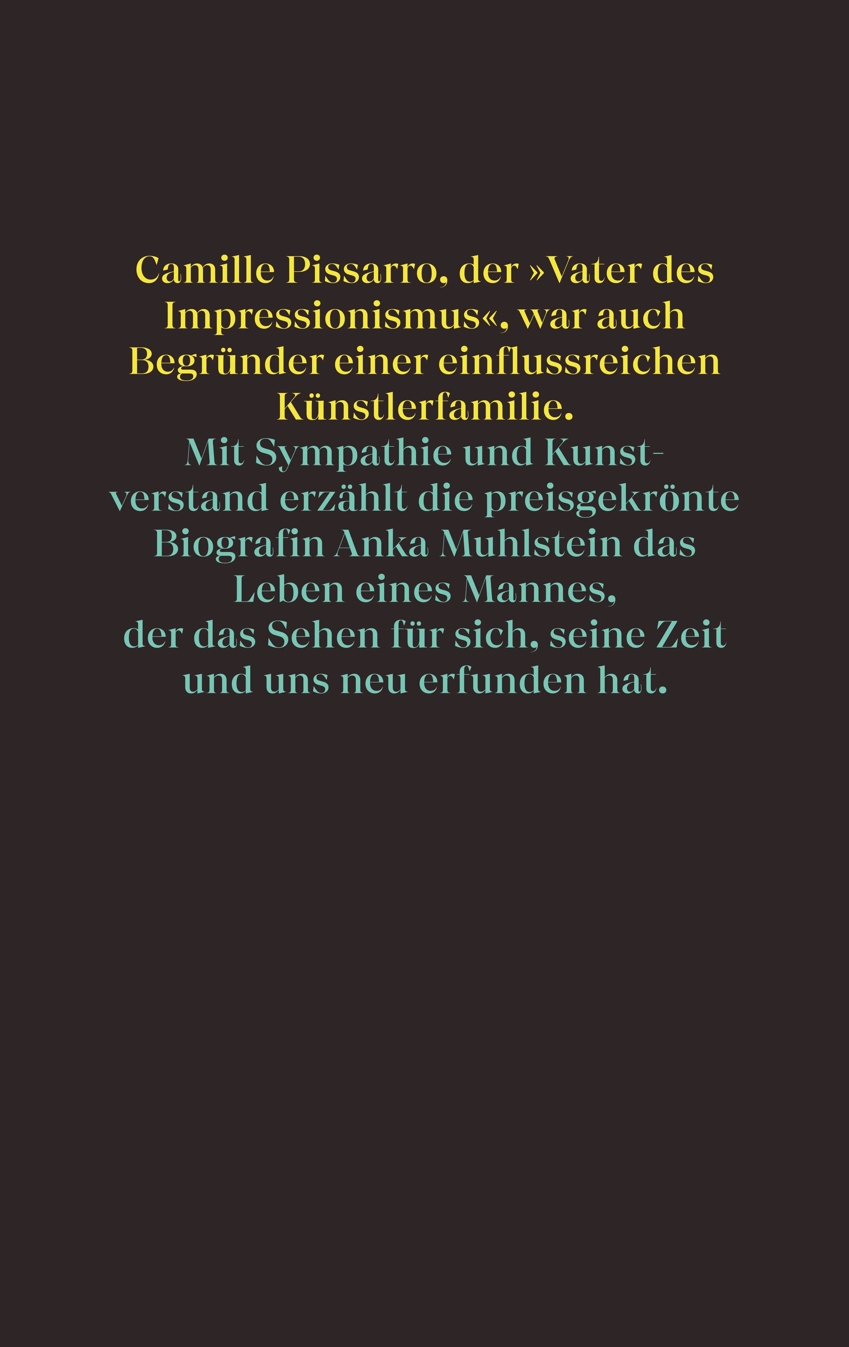 Buchrückseite von 'Camille Pissarro oder Von der Kühnheit zu malen' mit Klappentext - Gebundene Ausgabe