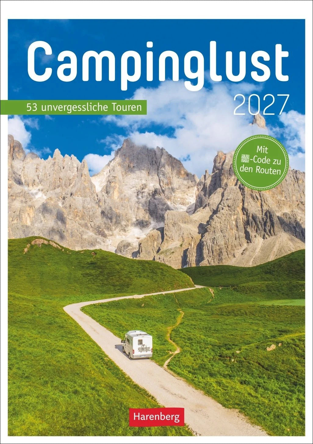 Taschenkalender: Campinglust Wochen-Kulturkalender 2027 - 53 unvergessliche Touren