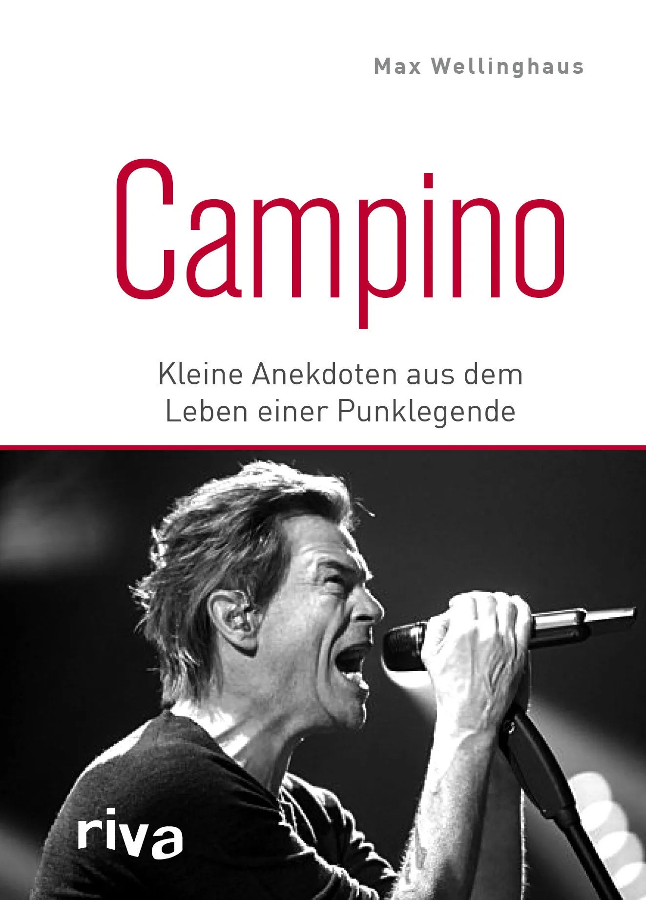 Buchcover von 'Campino' - Gebundene Ausgabe von Max Wellinghaus
