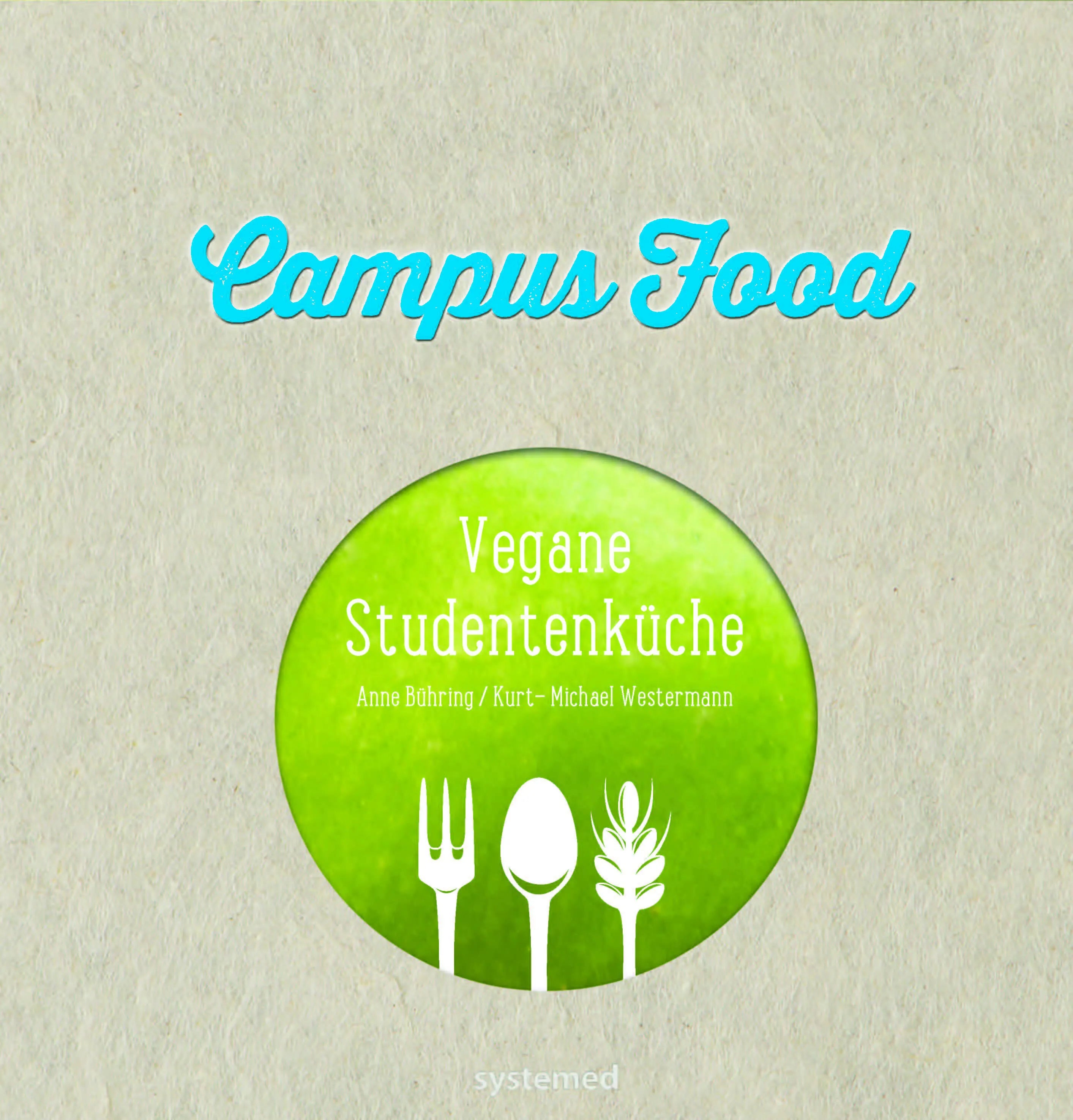 Buchcover von 'Campus Food' - Taschenbuch von Anne Bühring