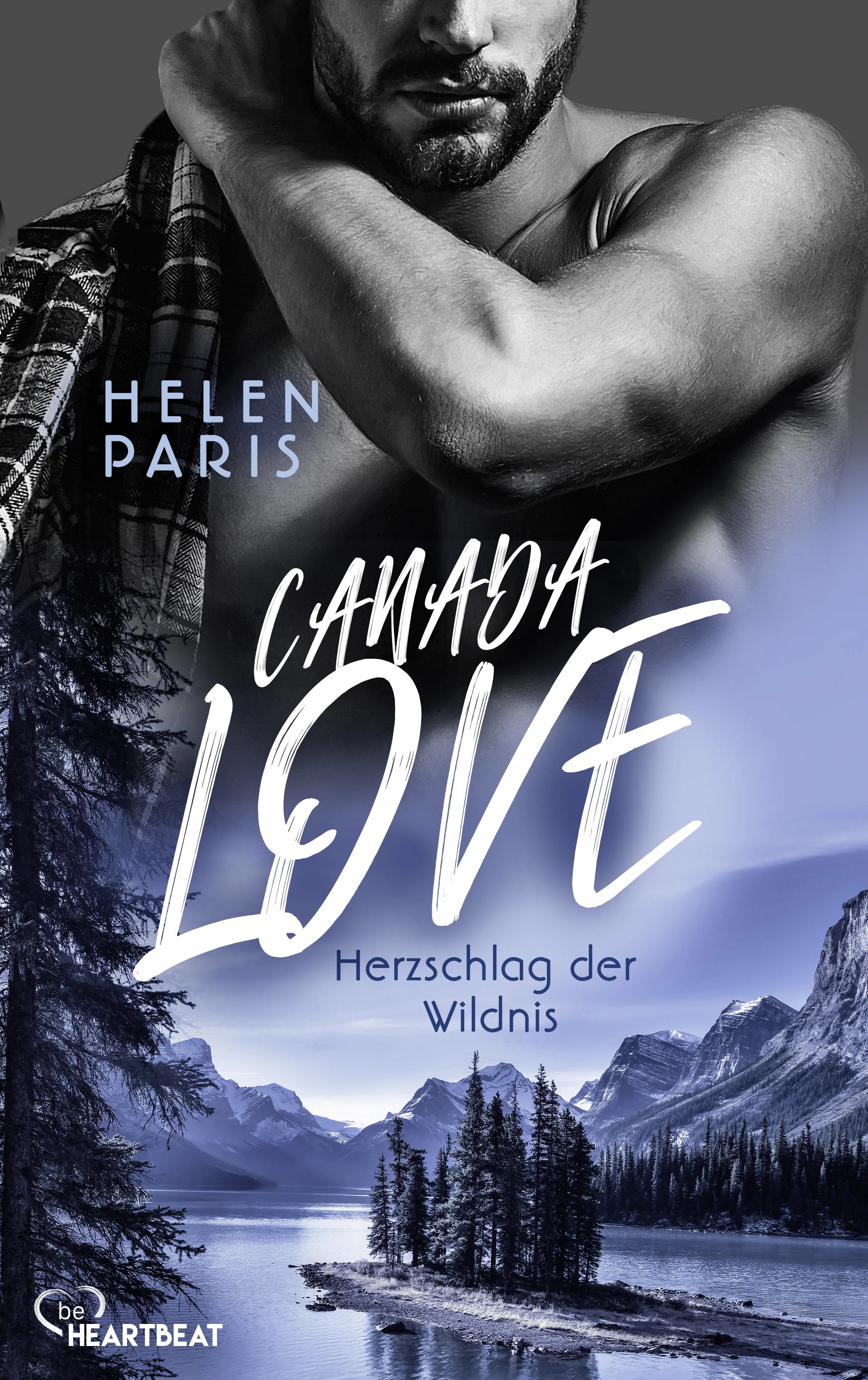 Cover: Canada Love – Herzschlag der Wildnis (E-Book) von Helen Paris