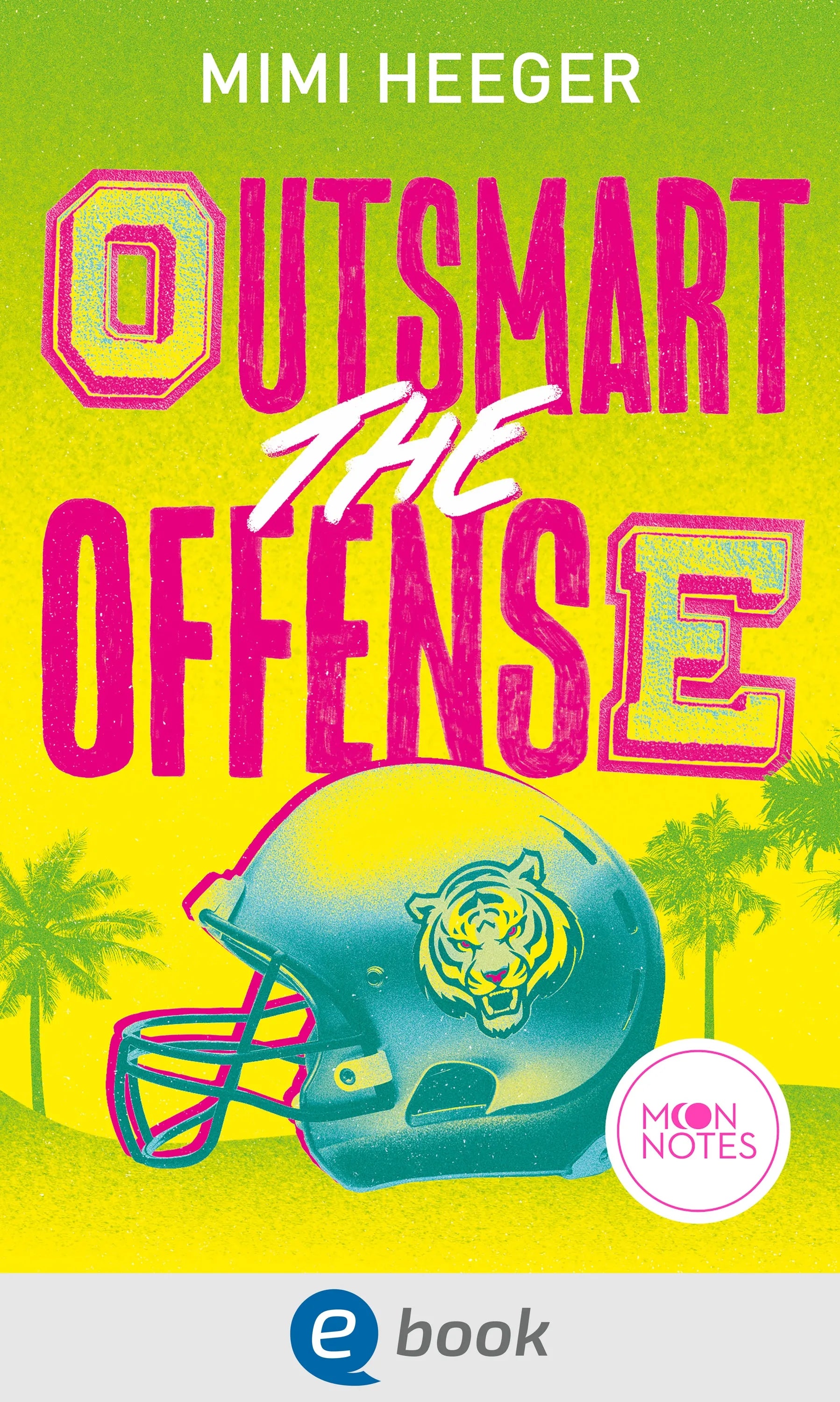 Cover: Cape Coral 2. Outsmart the Offense (E-Book) von Mimi Heeger