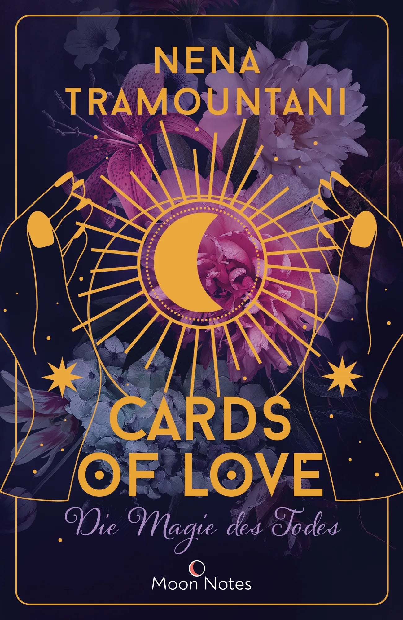 Cover: Cards of Love 1. Die Magie des Todes (Taschenbuch) von Nena Tramountani