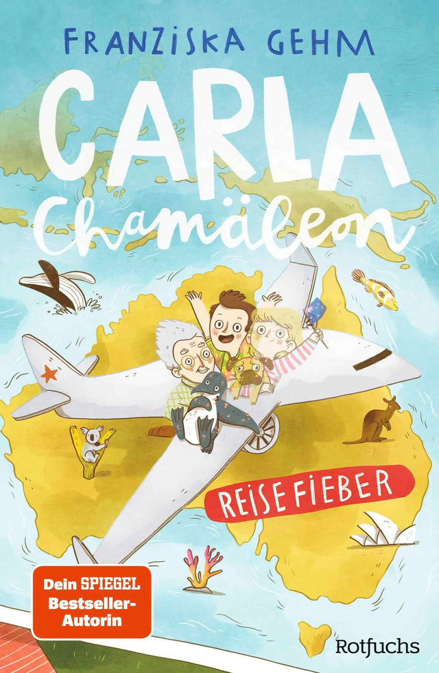 Cover: Carla Chamäleon: Reisefieber (Hardcover) von Franziska Gehm