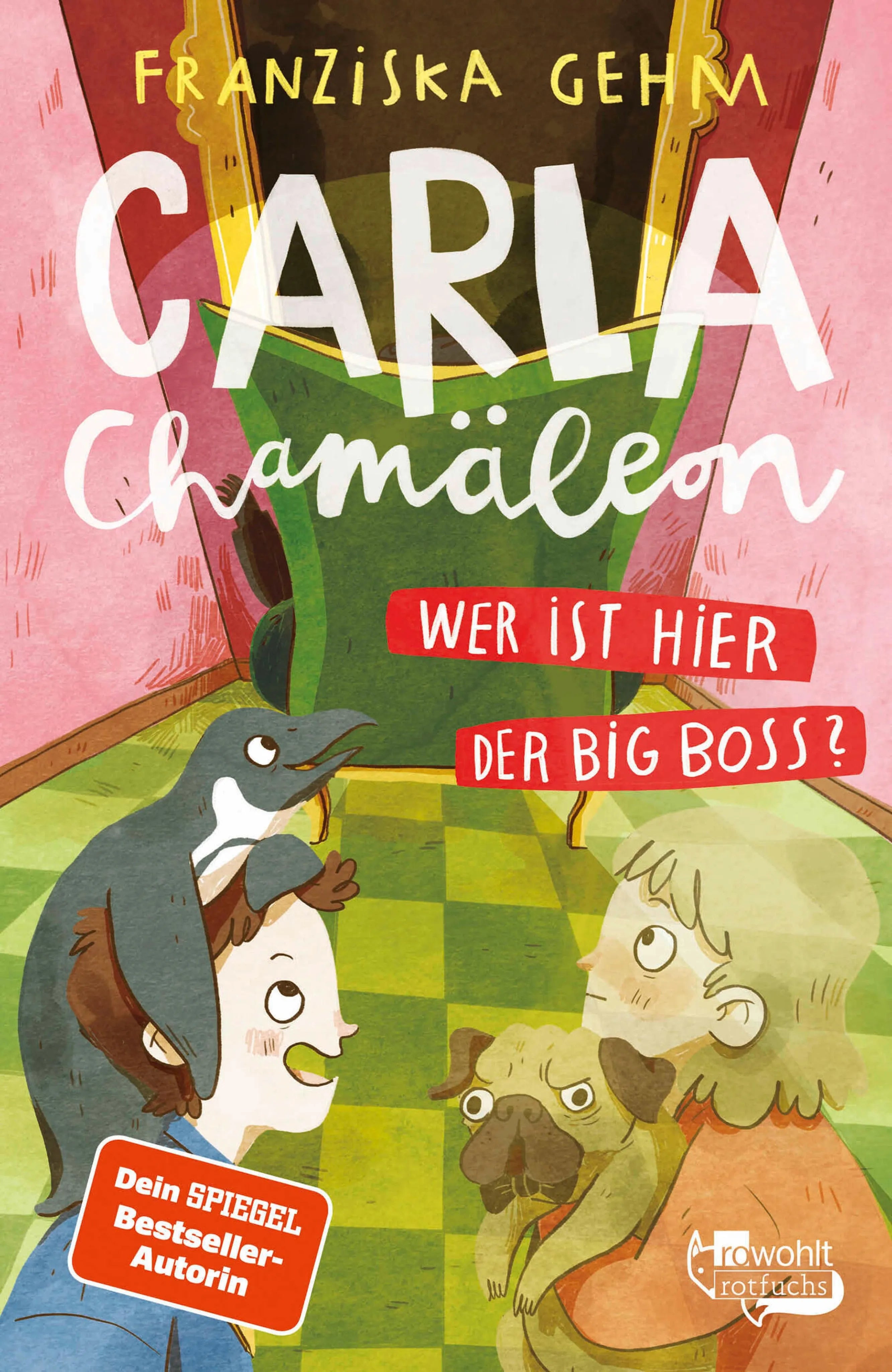 Cover: Carla Chamäleon: Wer ist hier der Big Boss? (E-Book) von Franziska Gehm