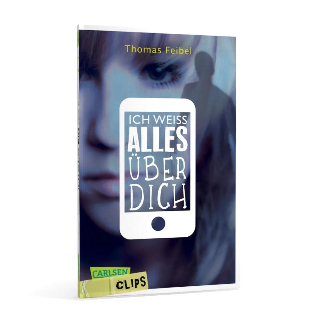 Thomas Feibel - Carlsen Clips: Ich weiß alles über dich