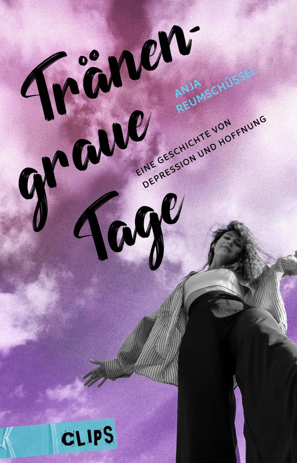 Cover: Carlsen Clips: Tränengraue Tage (Taschenbuch) von Anja Reumschüssel