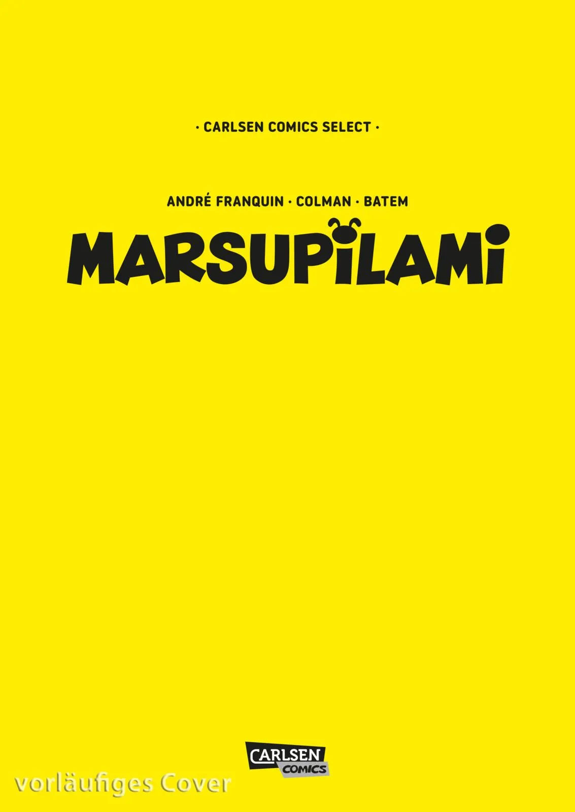 Cover: Carlsen Comics Select: Marsupilami (Taschenbuch) von André Franquin