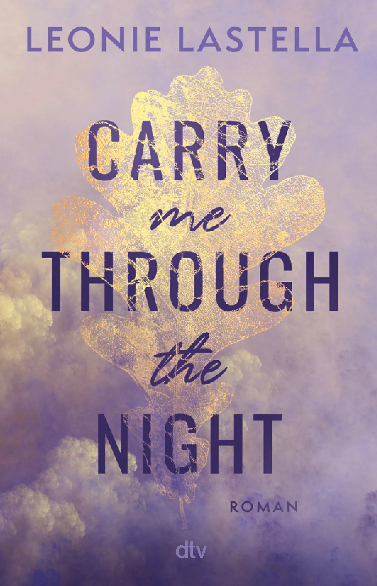 Buchcover von 'Carry me through the night' - Paperback von Leonie Lastella