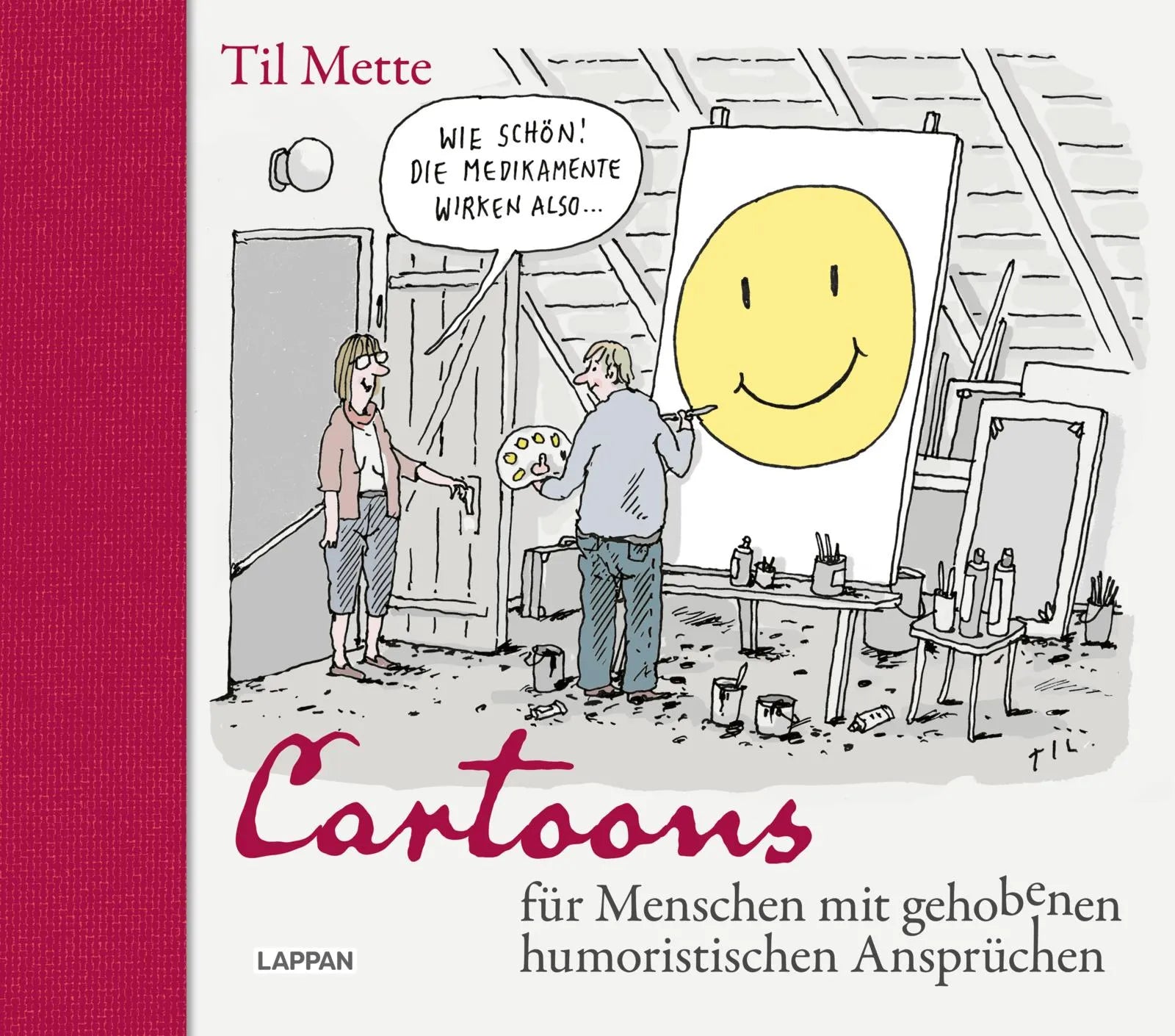 Buchcover von 'Cartoons für Menschen mit gehobenen humoristischen Ansprüchen' - Gebundene Ausgabe von Til Mette