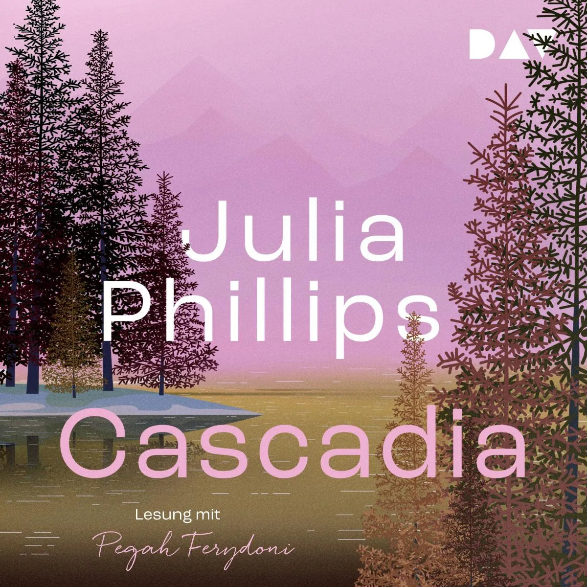 Cover: Cascadia (Hörbuch Download) von Julia Phillips