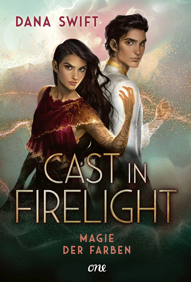 Cover: Cast in Firelight - Magie der Farben (E-Book) von Dana Swift