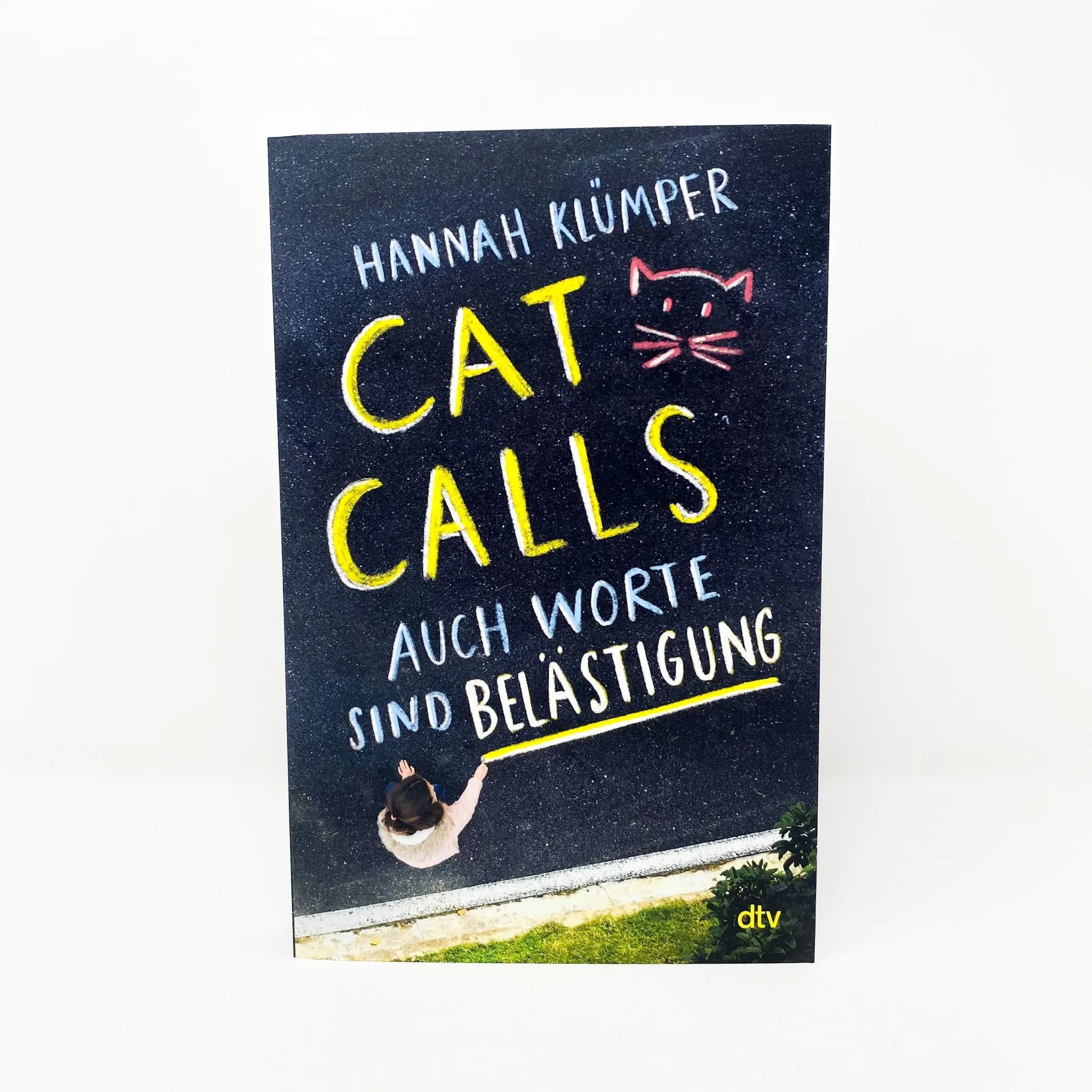 Produktansicht: Catcalls – Auch Worte sind Belästigung (Paperback)