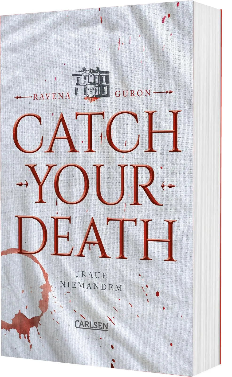 Buchcover von 'Catch Your Death' - Paperback von Ravena Guron